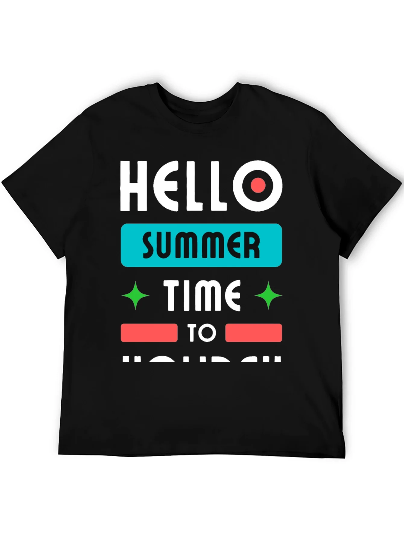 Hello Summer Time To Holiday T-Shirt