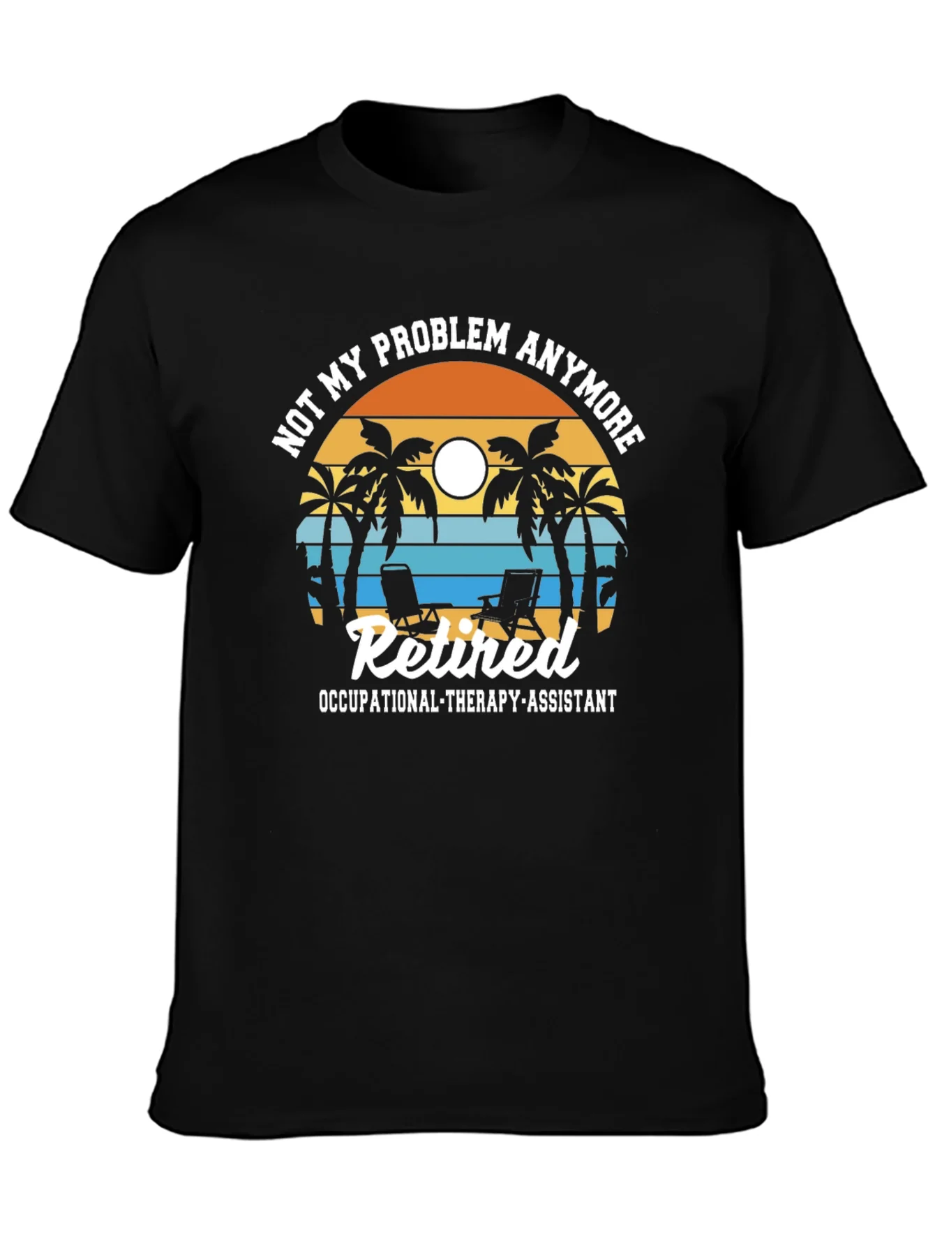 Retired Occupational Therapy Assistant T-Shirt