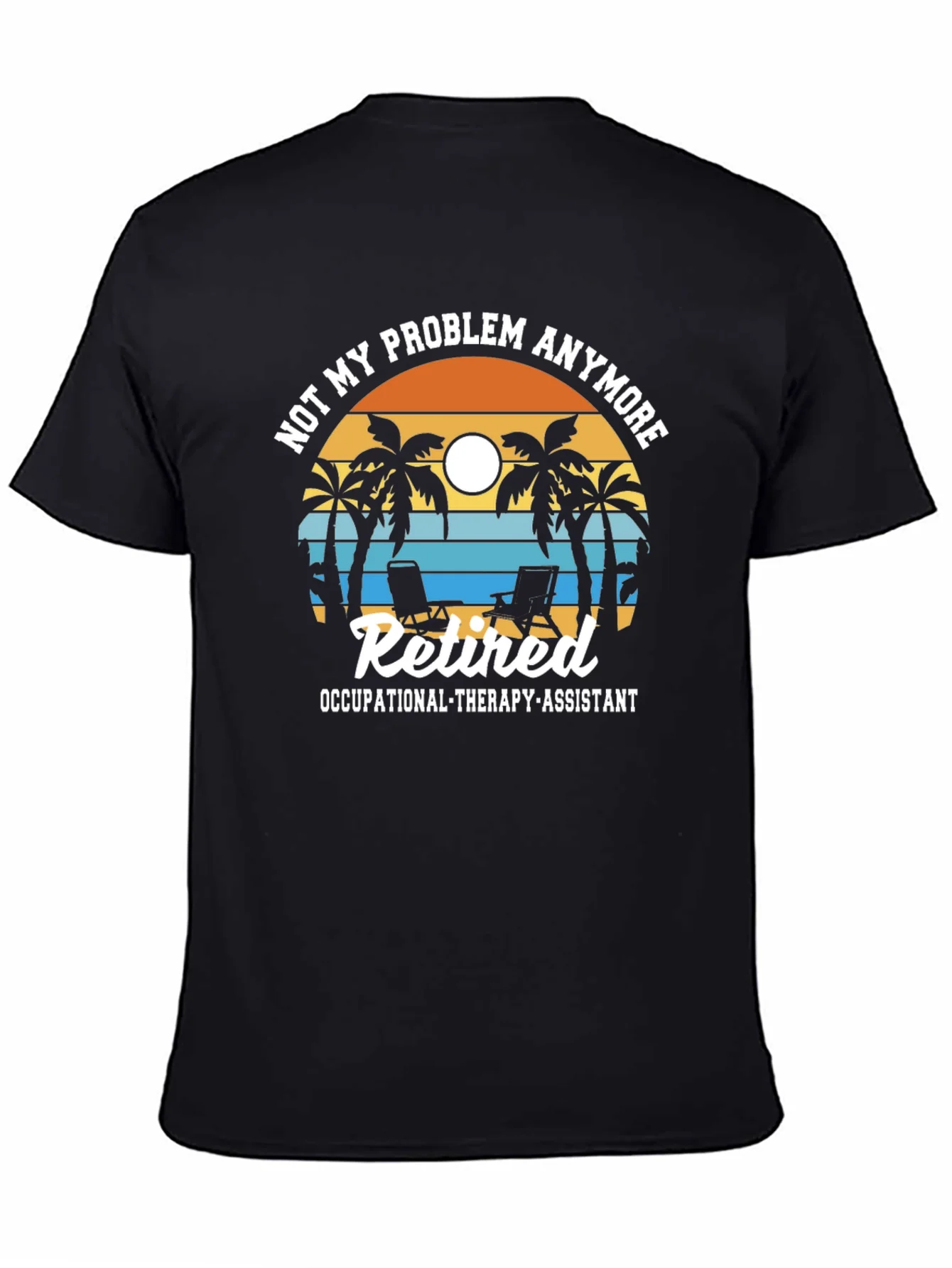 Retired Occupational Therapy Assistant T-Shirt