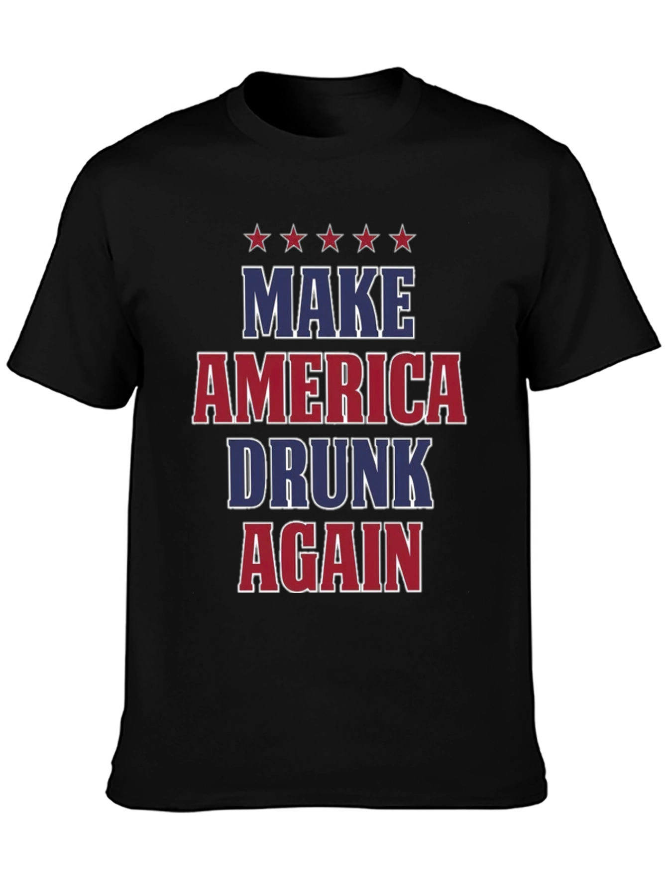 Make America Drunk Again T-Shirt
