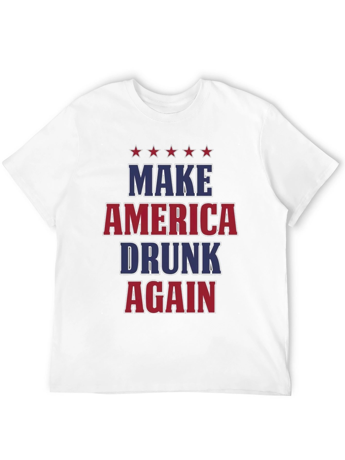 Make America Drunk Again T-Shirt