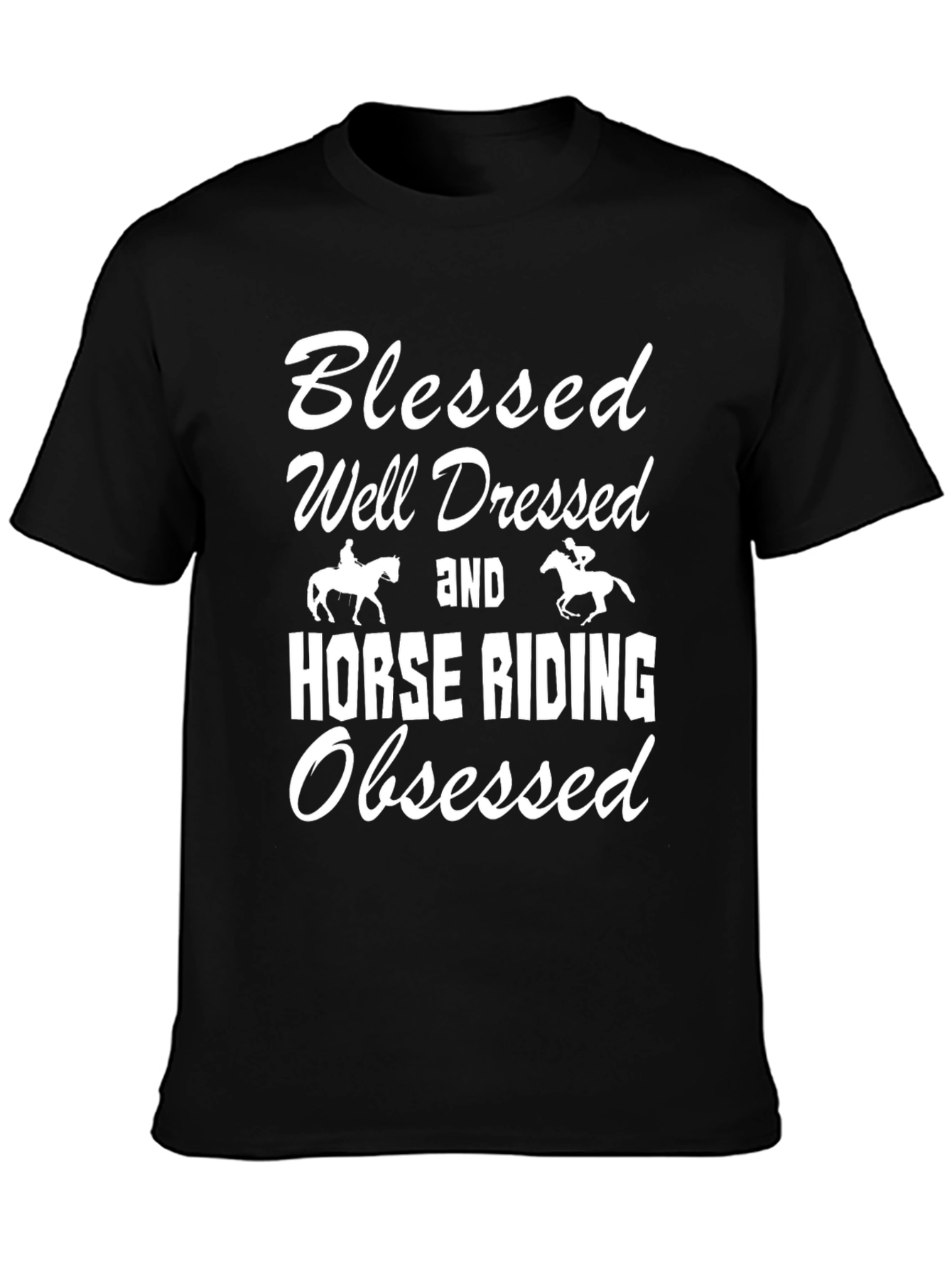 Blessed Horse Riding Obsessed T-Shirt