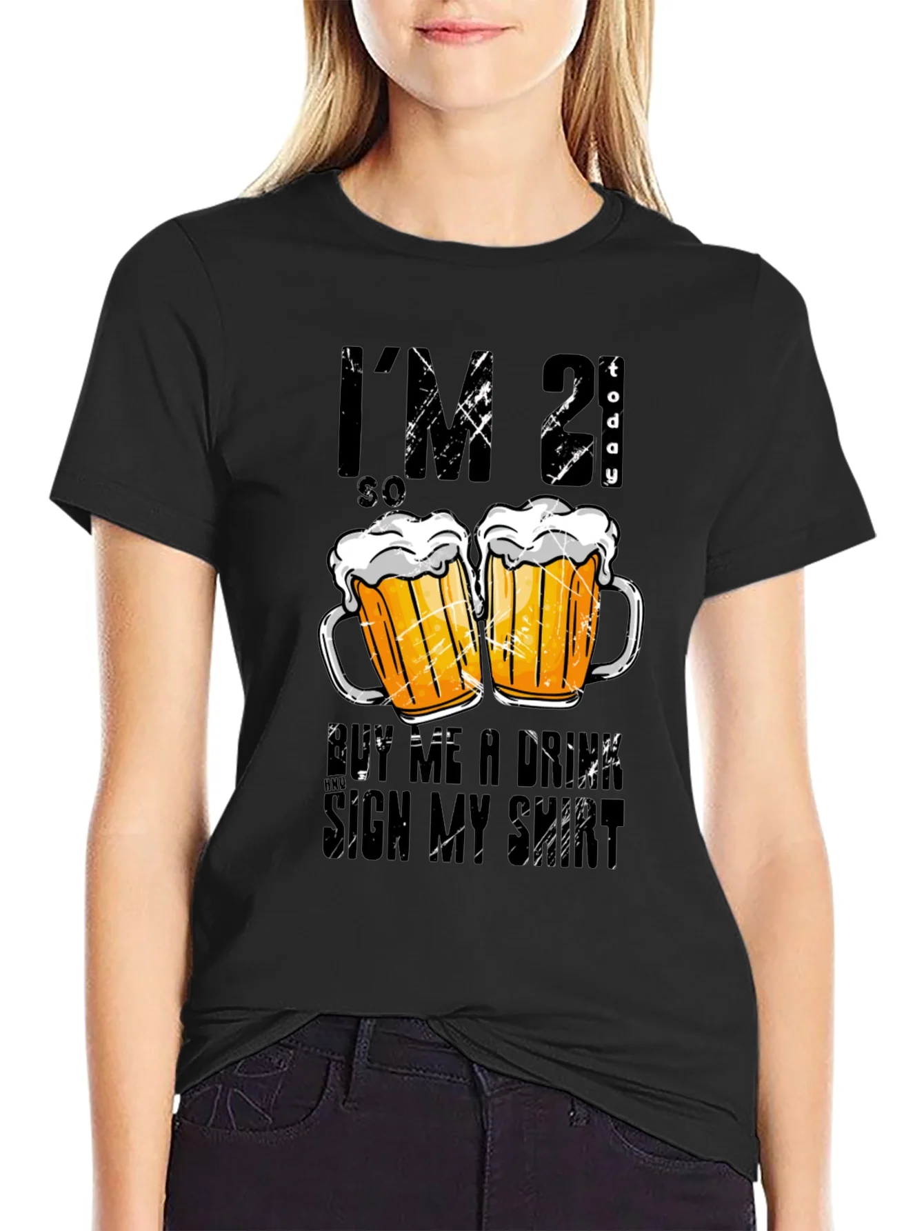Im 21 Today Graphic T-Shirt