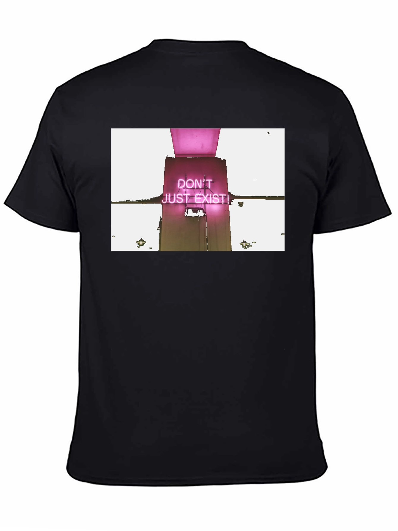 Dont Just Exist Tee - Statement Black T-Shirt