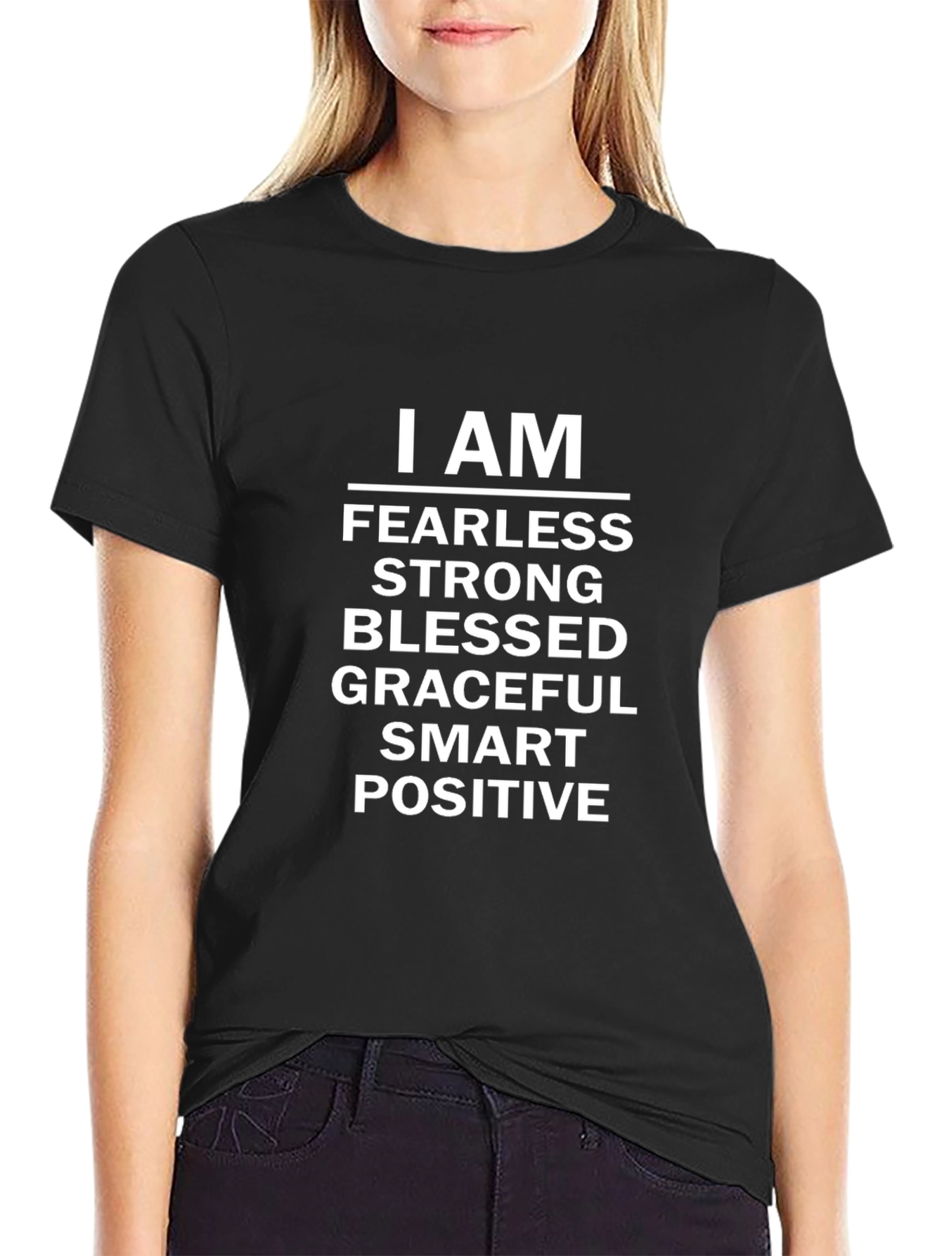 I AM Fearless Strong Motivational T-Shirt