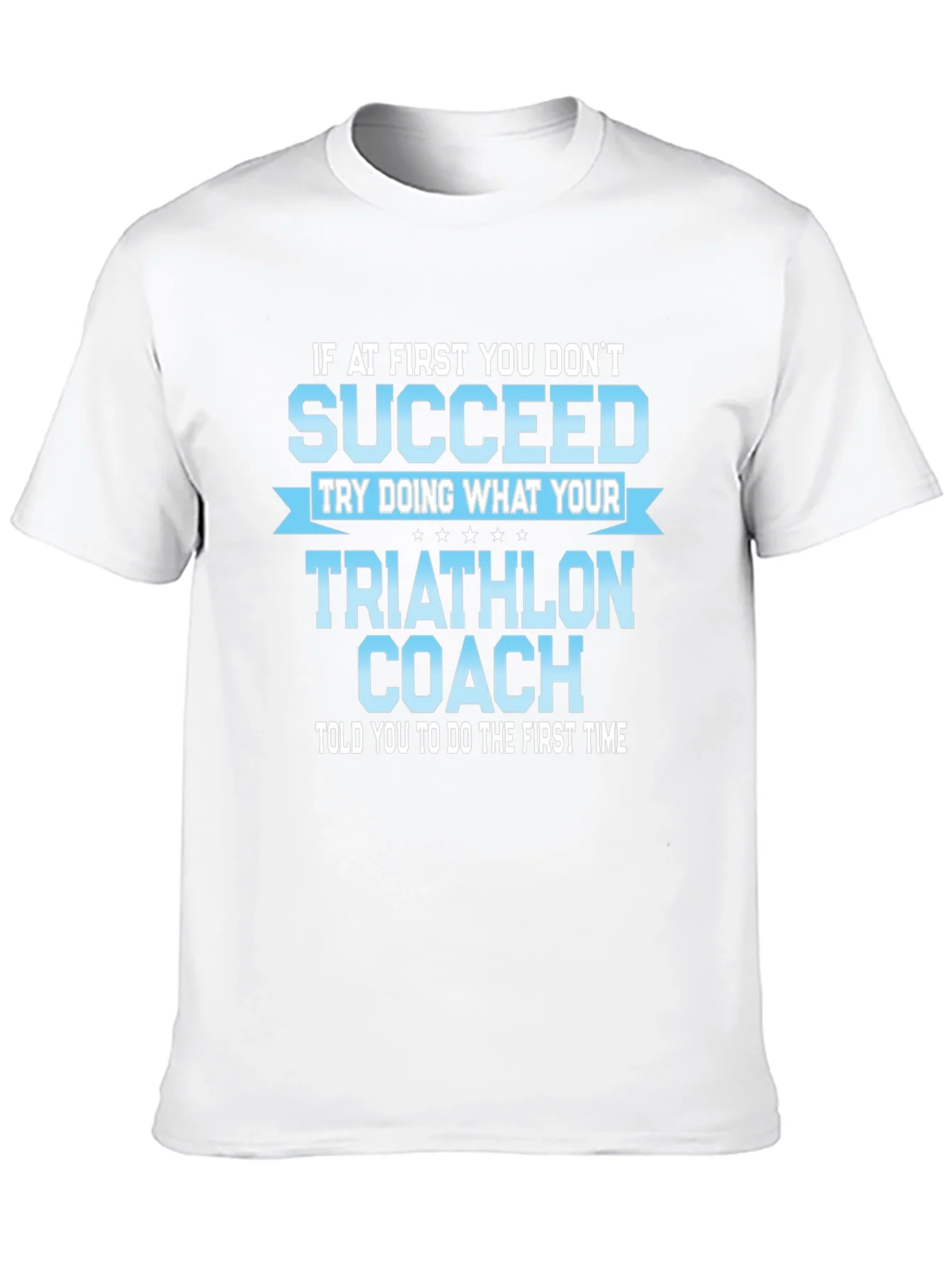 Triathlon Coach Funny T-Shirt
