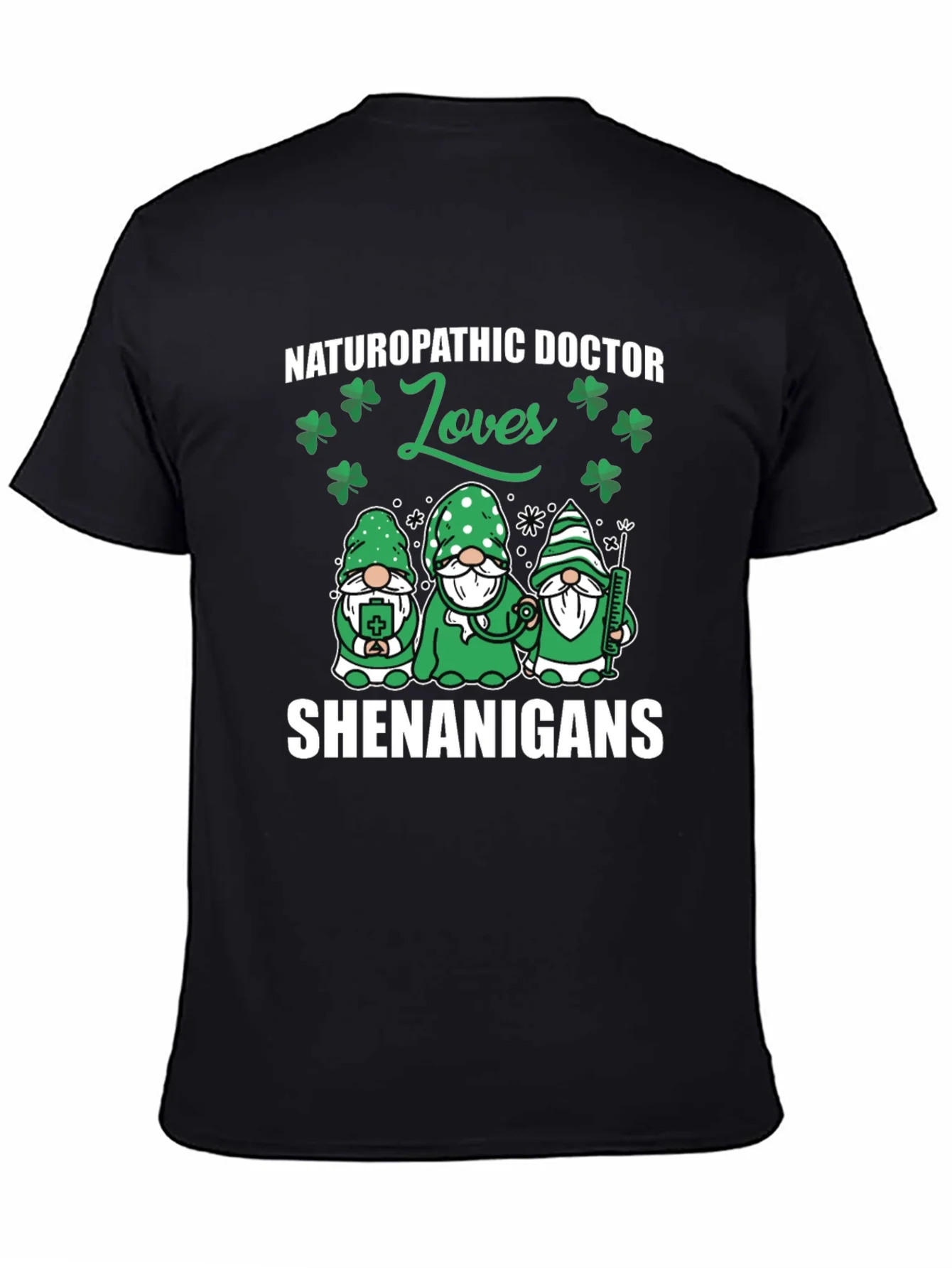 Naturopathic Doctor St. Patricks Day T-Shirt
