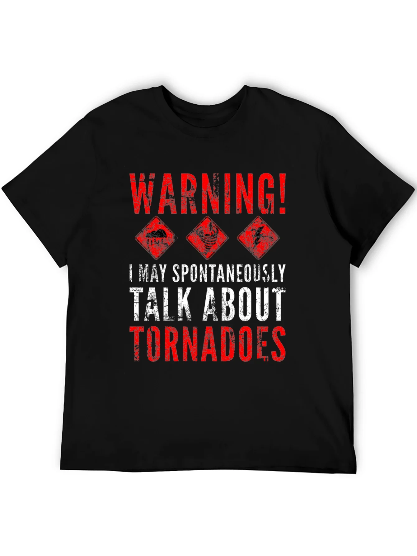 Warning Tornadoes T-Shirt