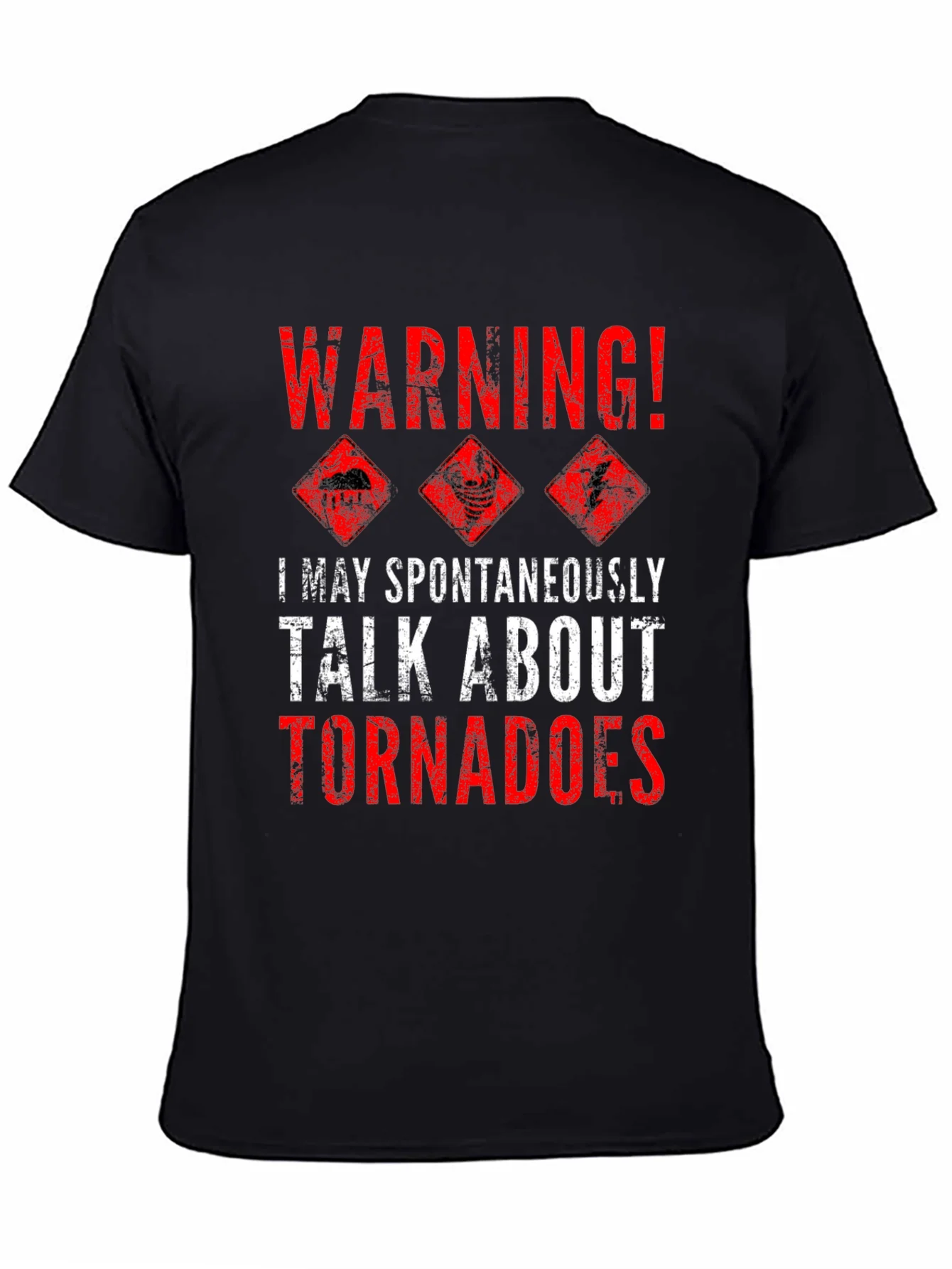 Warning Tornadoes T-Shirt