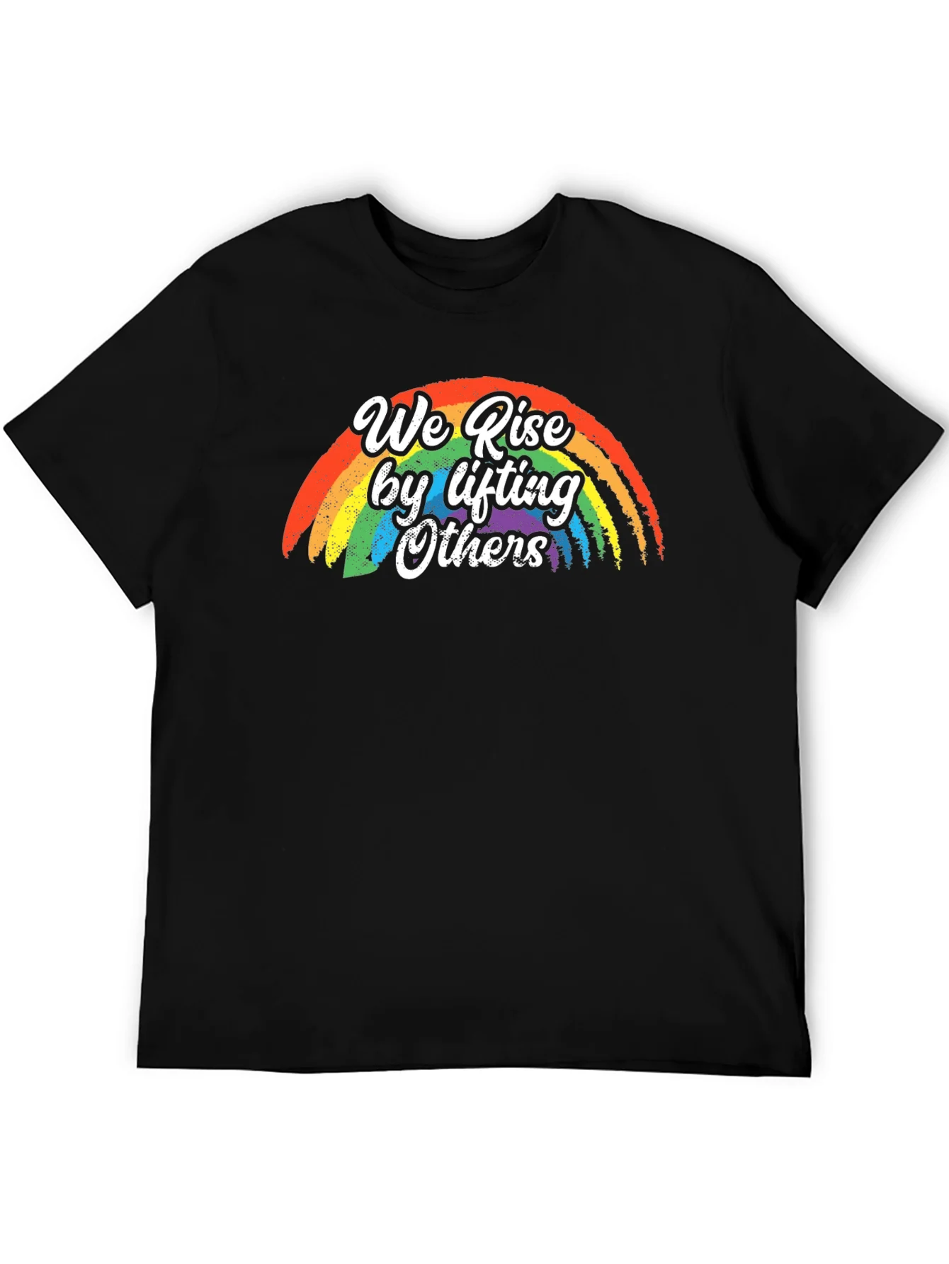 We Rise by Lifting Others Rainbow T-Shirt
