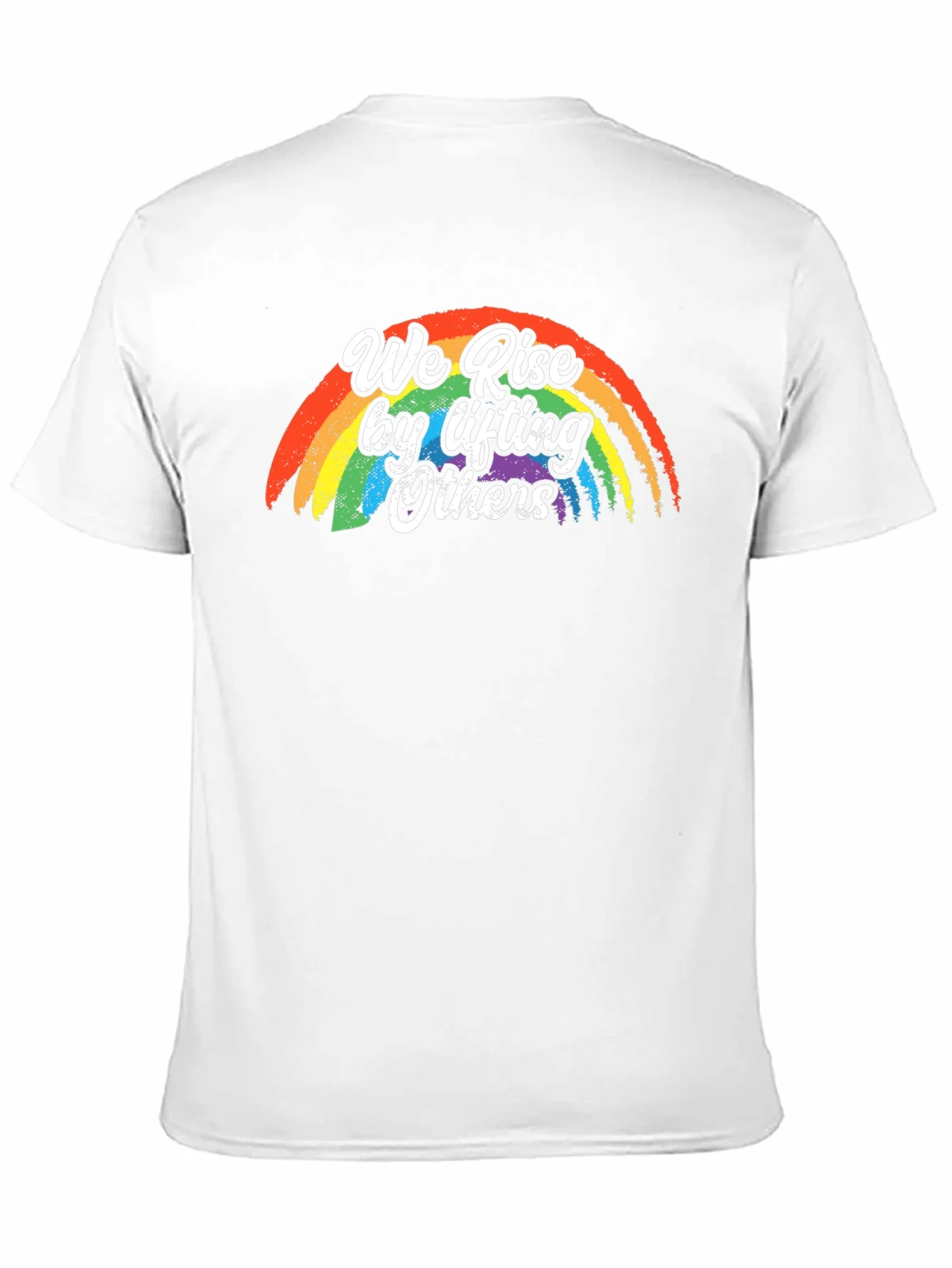 We Rise by Lifting Others Rainbow T-Shirt