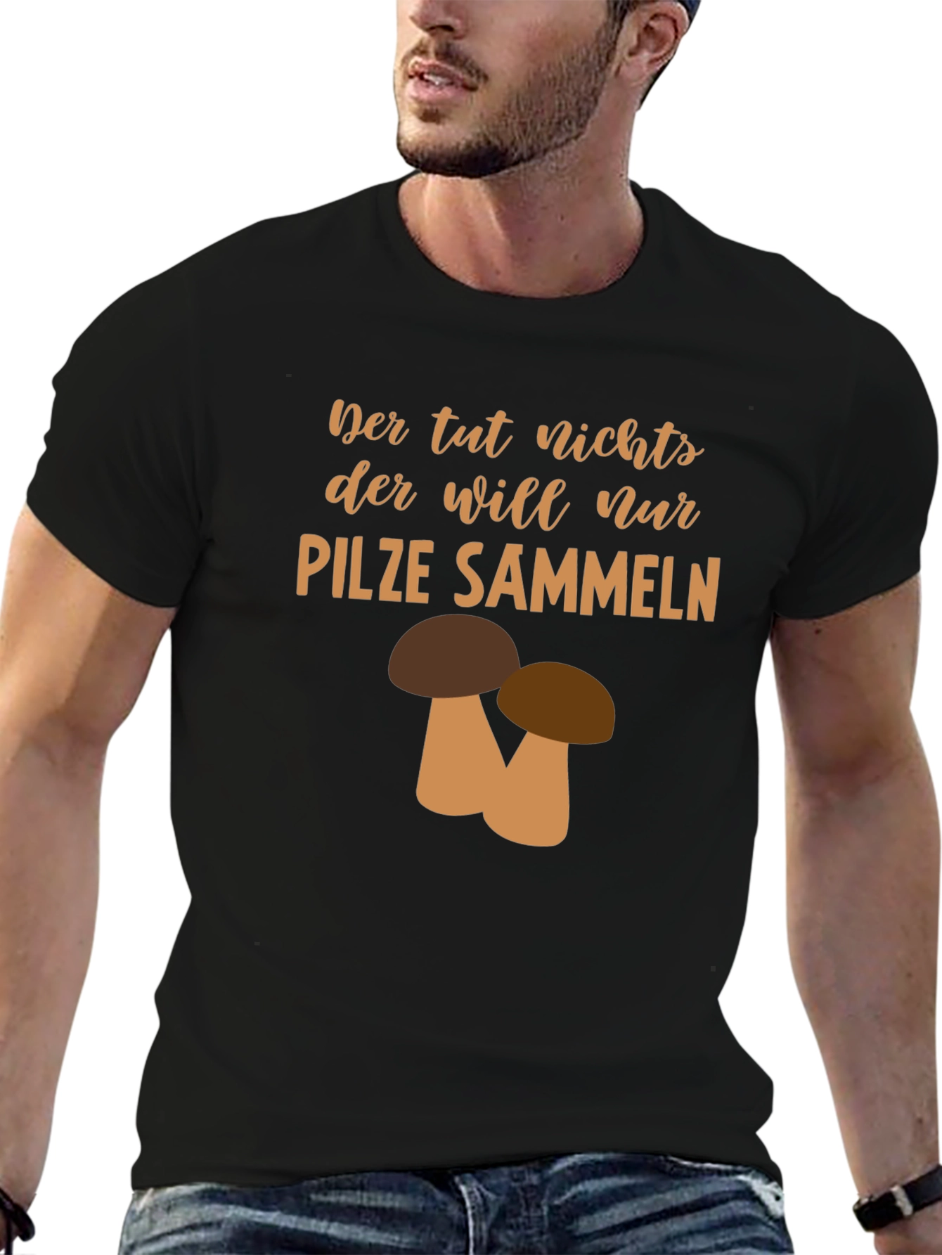Mushroom Hunting T-Shirt - Funny German Saying