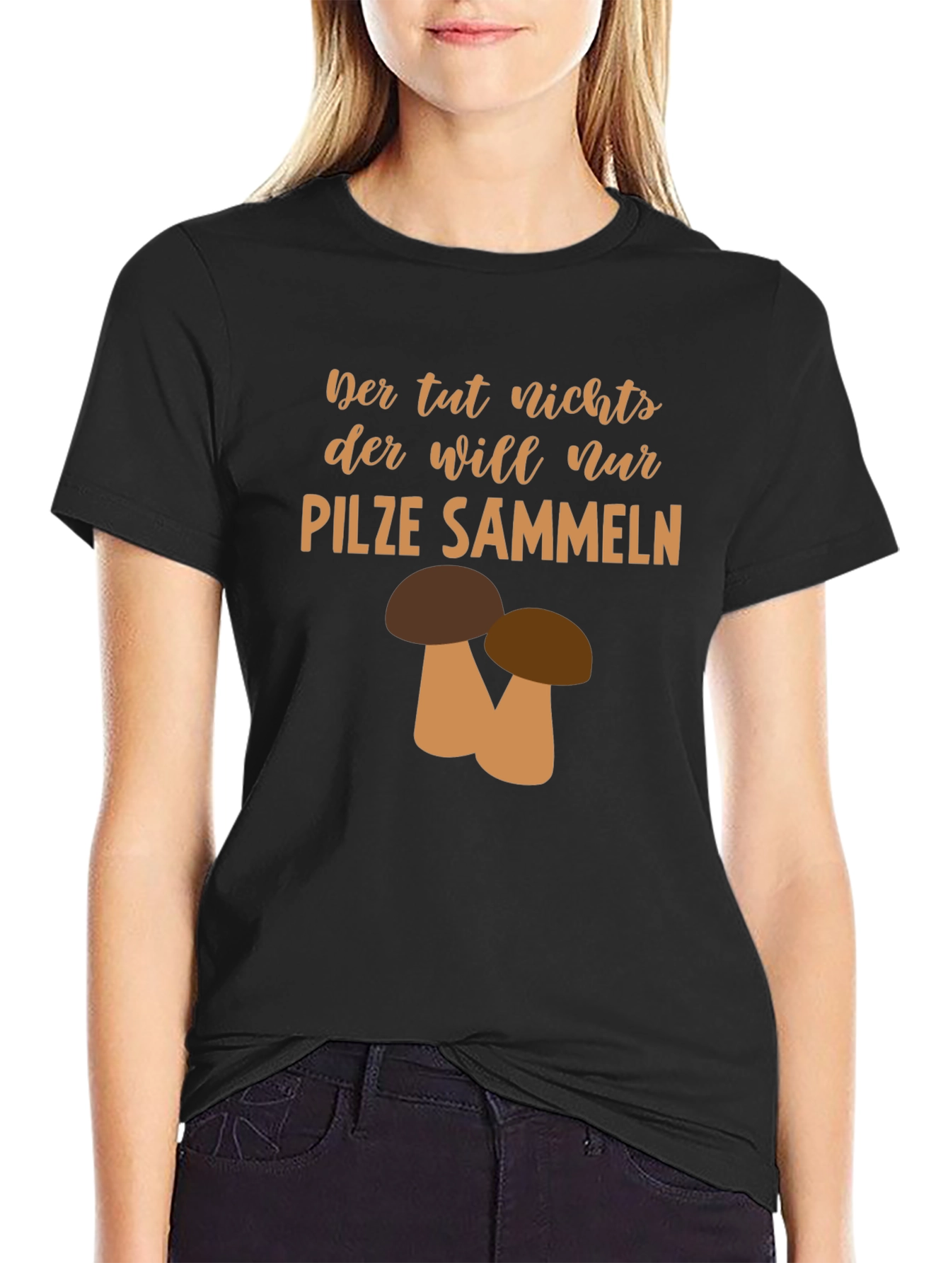 Mushroom Hunting T-Shirt - Funny German Saying
