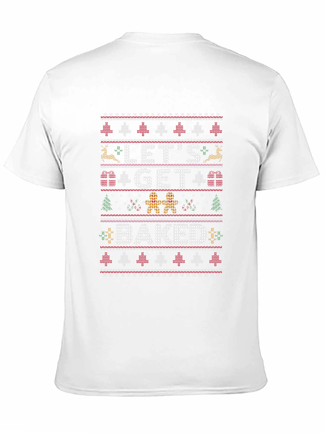 Lets Get Baked Ugly Christmas Sweater T-Shirt