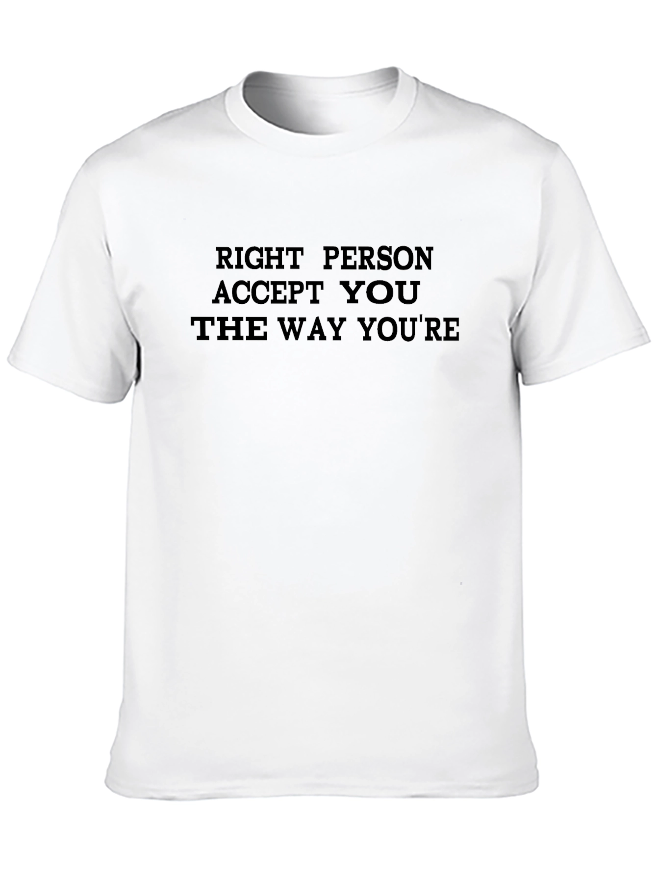 Right Person T-Shirt