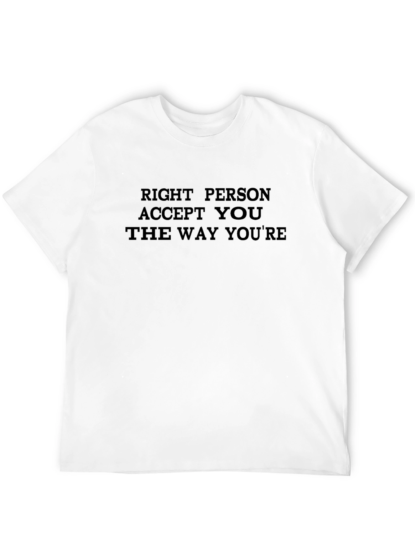 Right Person T-Shirt