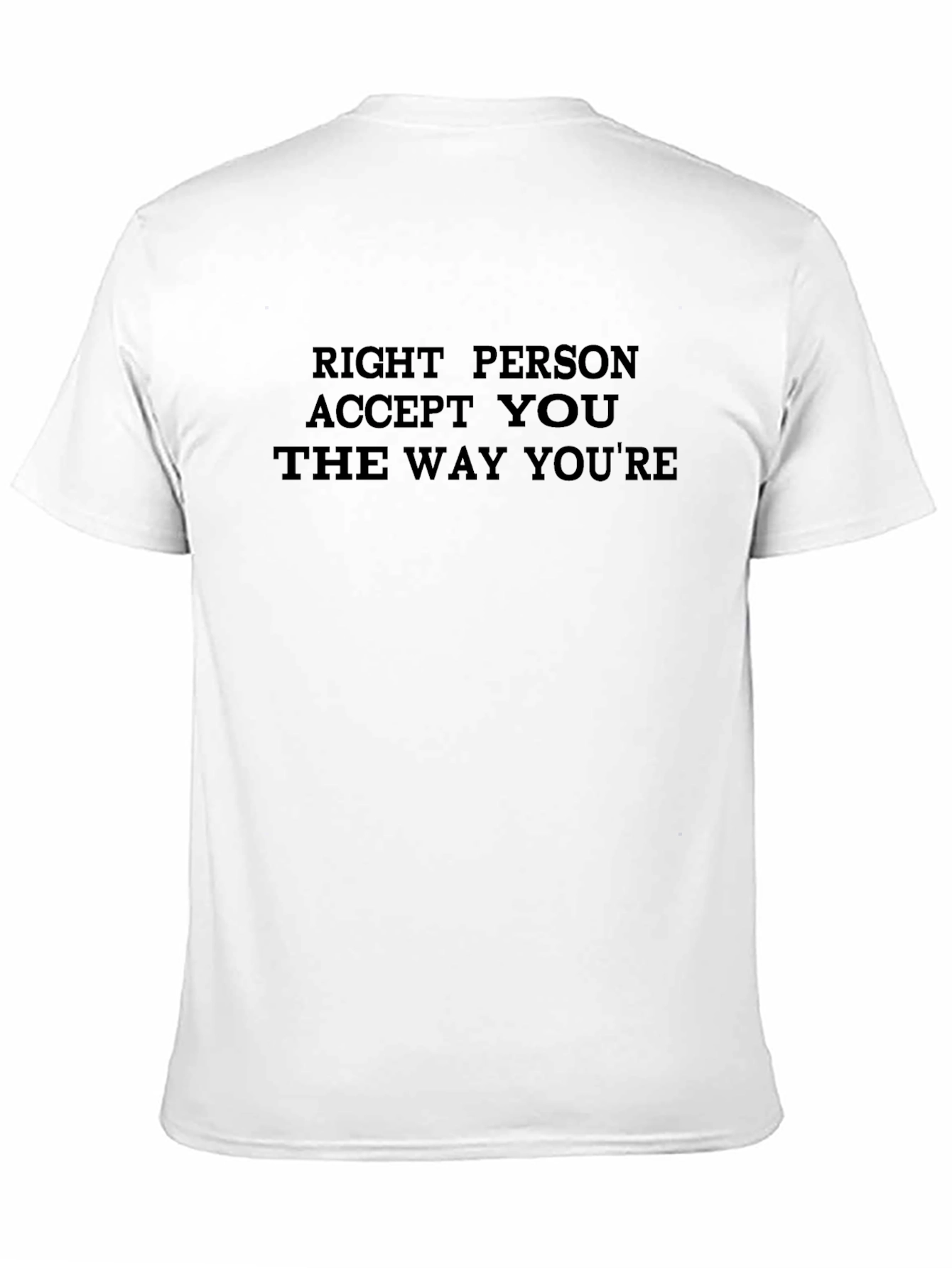 Right Person T-Shirt