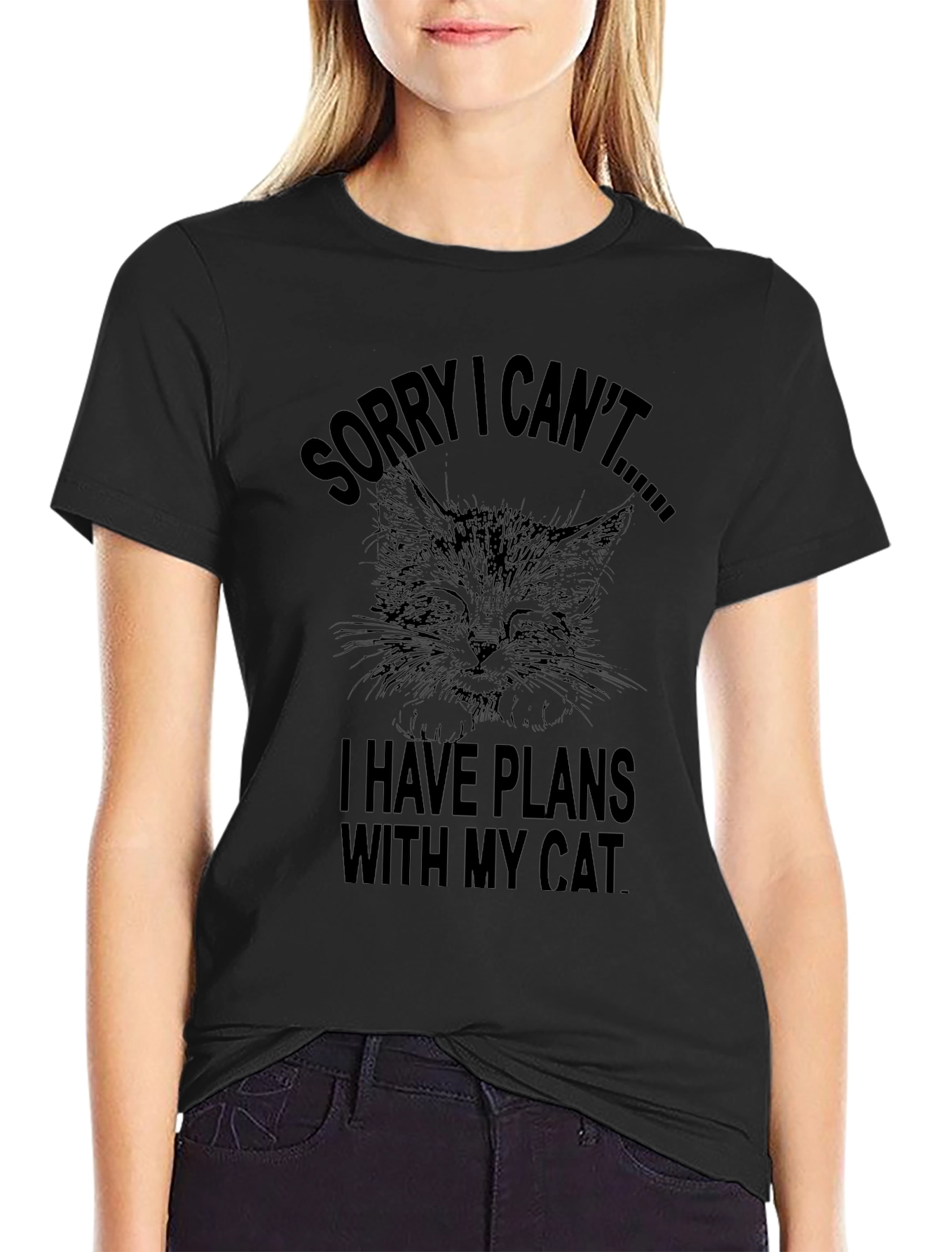 Sorry I Cant Cat T-Shirt