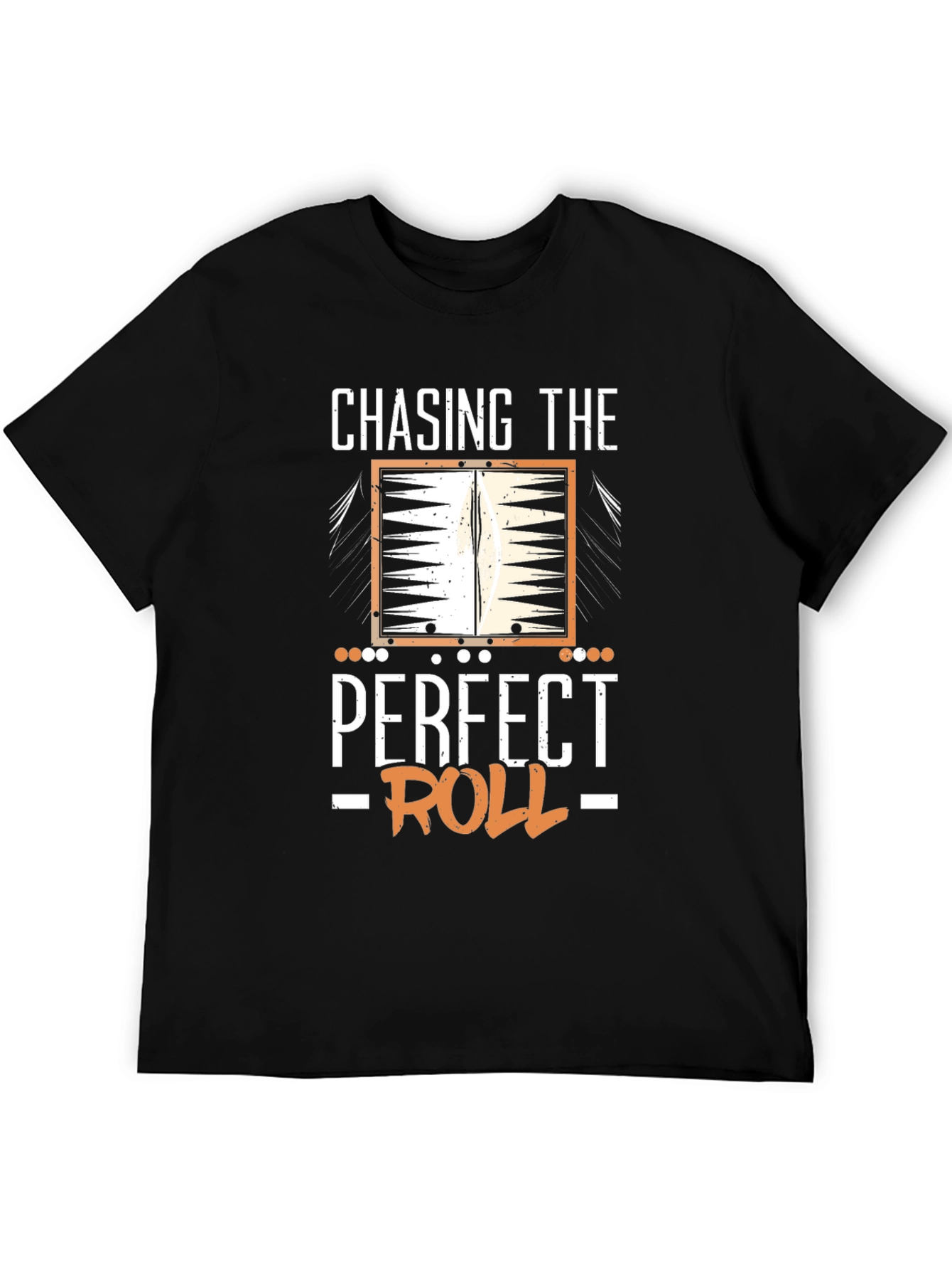 Chasing The Perfect Roll Backgammon T-Shirt