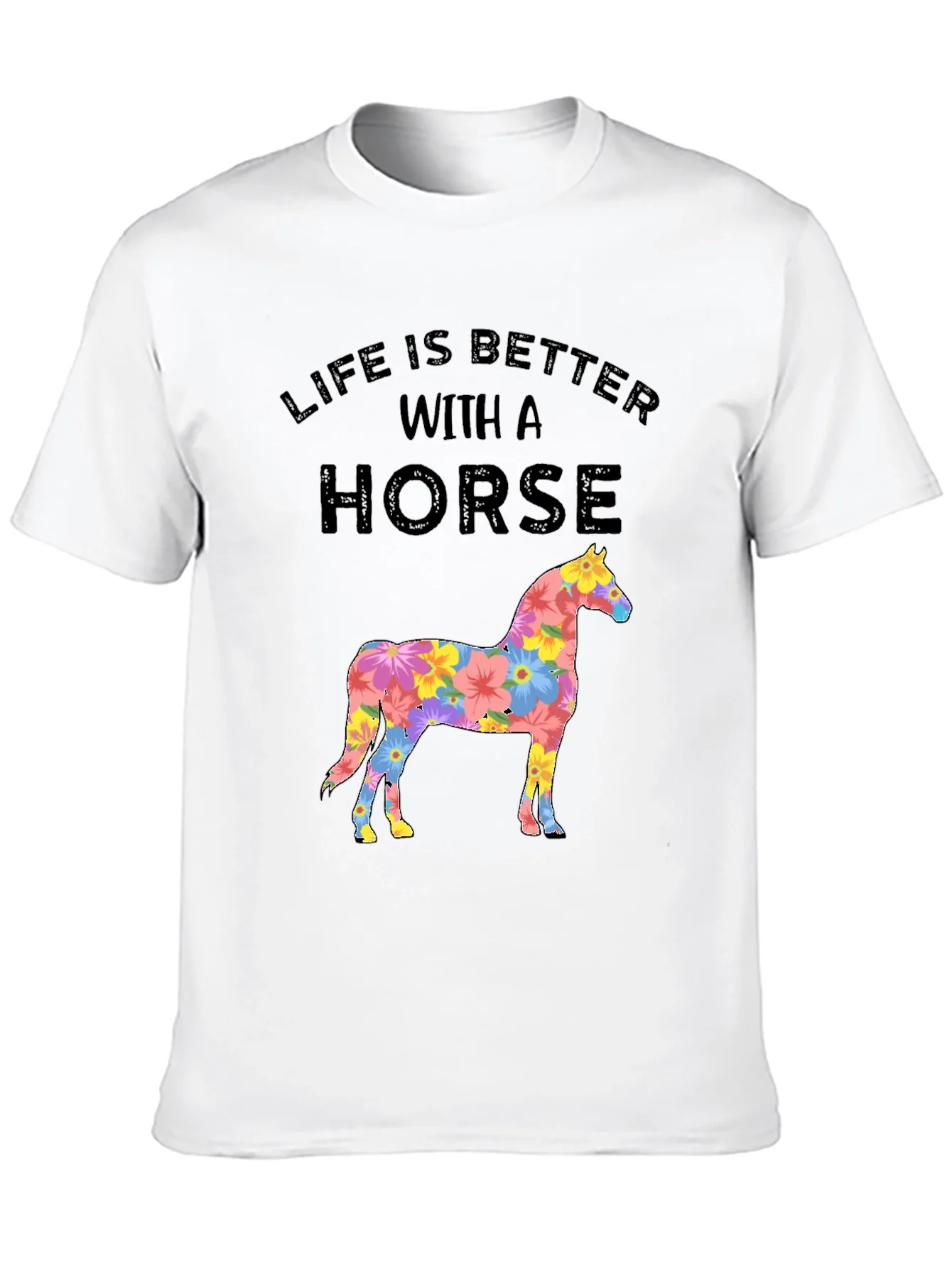 Life Is Better with a Horse Graphic T-Shirt