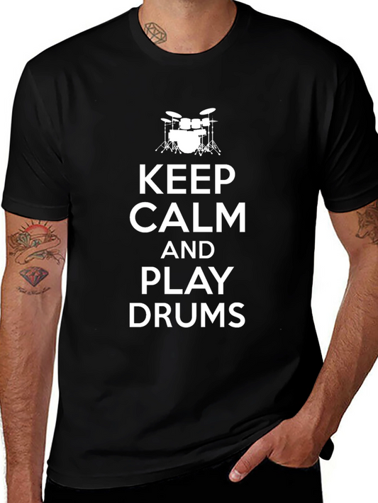 Keep Calm and Play Drums Black T-Shirt