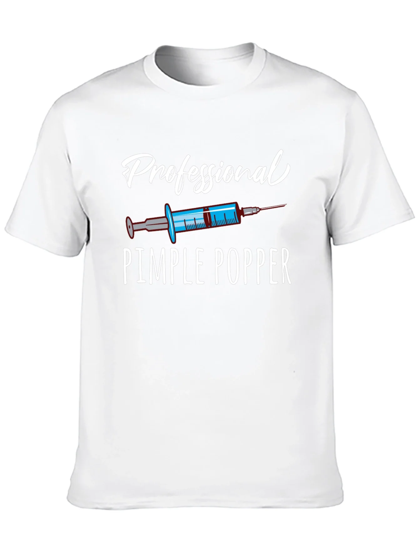 Professional Pimple Popper T-Shirt Novelty Graphic Tee