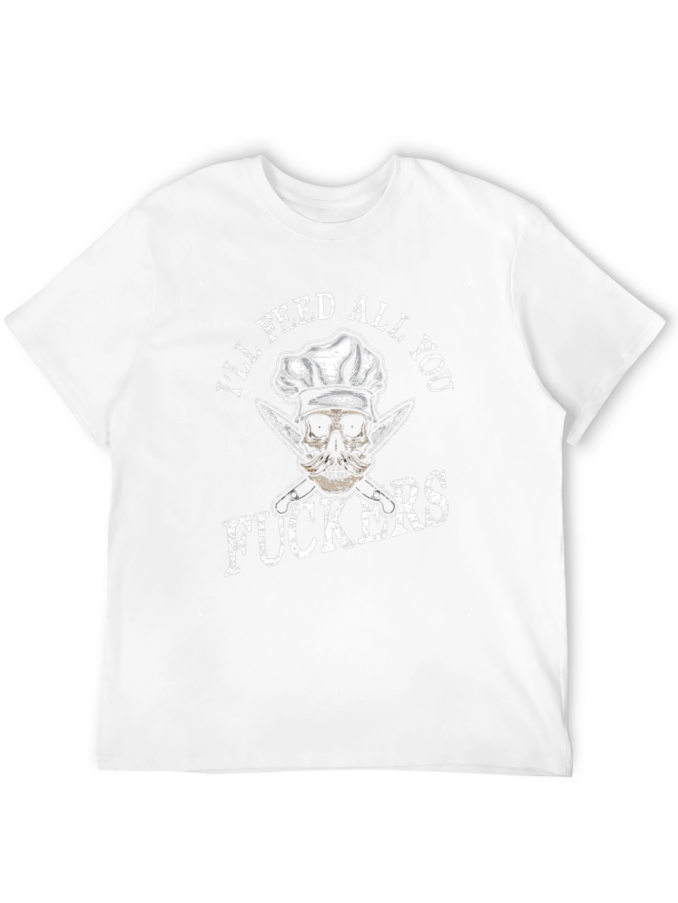 Ill Feed All You Skull Chef T-Shirt