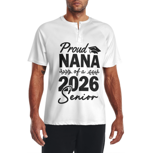 Proud Nana of a 2026 Senior Shirt – Graduation Family Support Tee – Class of 2026 Graphic T-Shirt(z193)