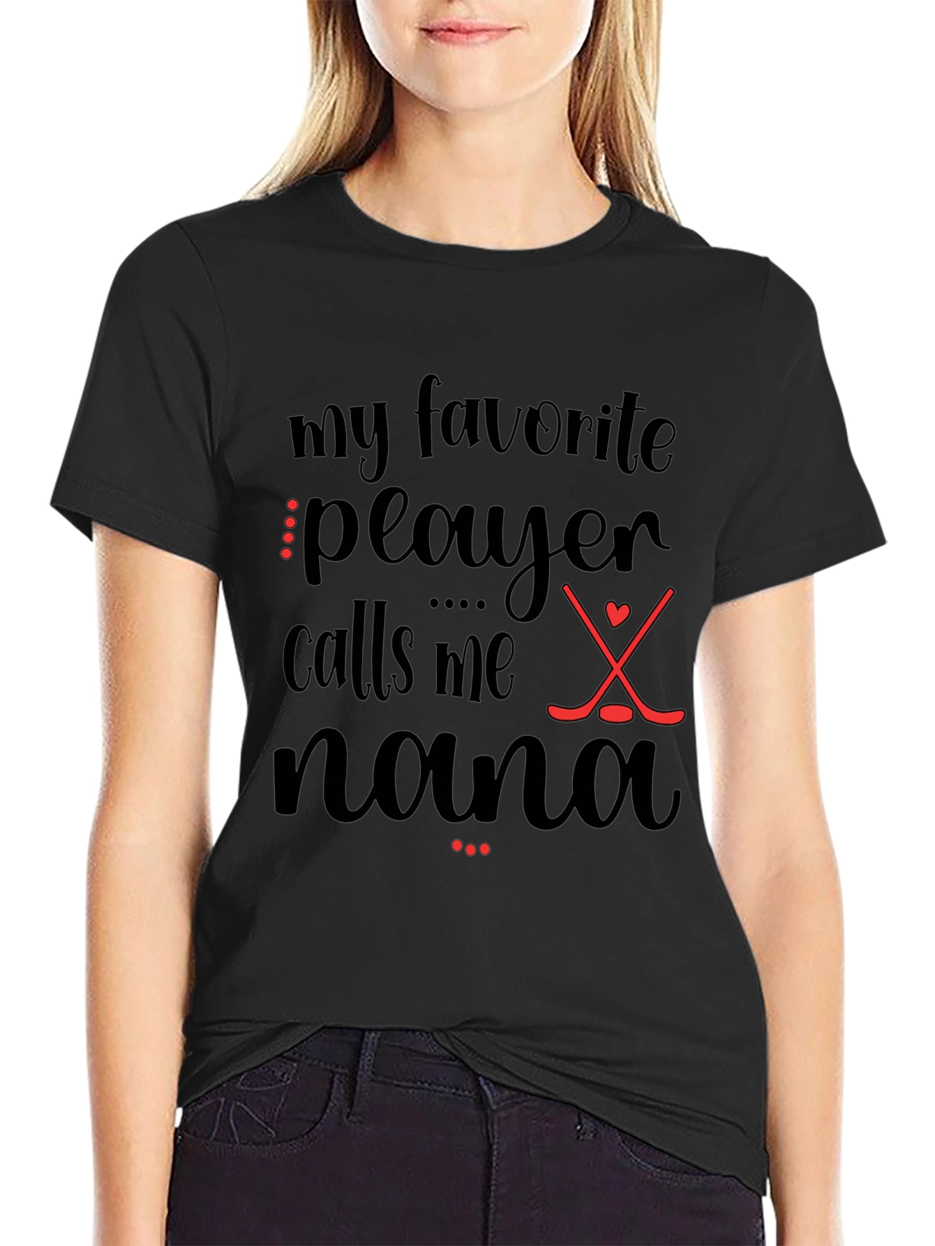 My Favorite Player Calls Me Nana T-Shirt