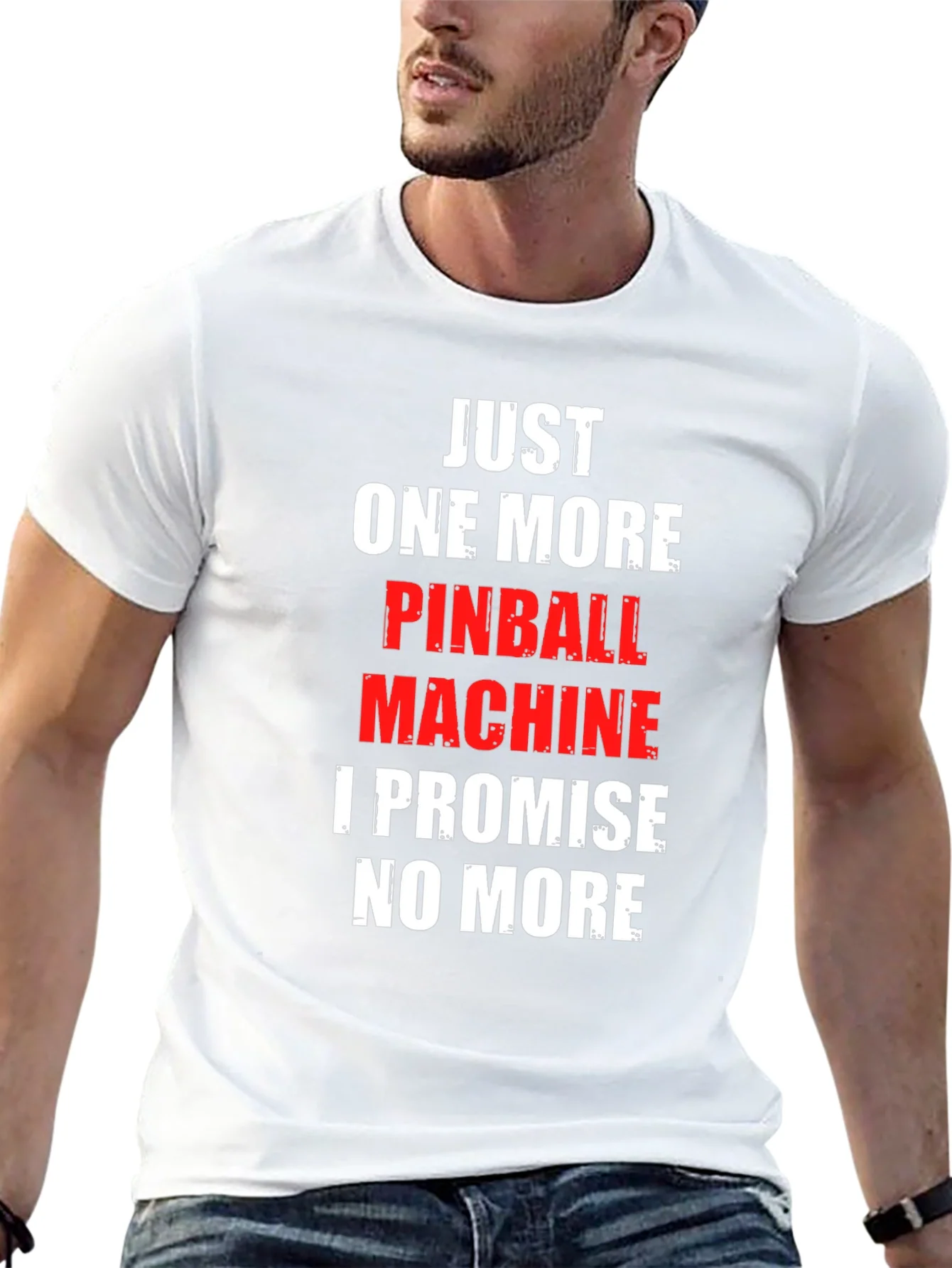 Pinball Machine Promise T-Shirt - Just One More