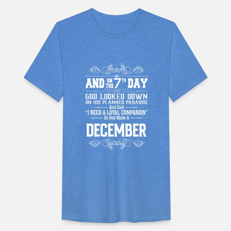 7 DAY GOD MADE DECEMBER