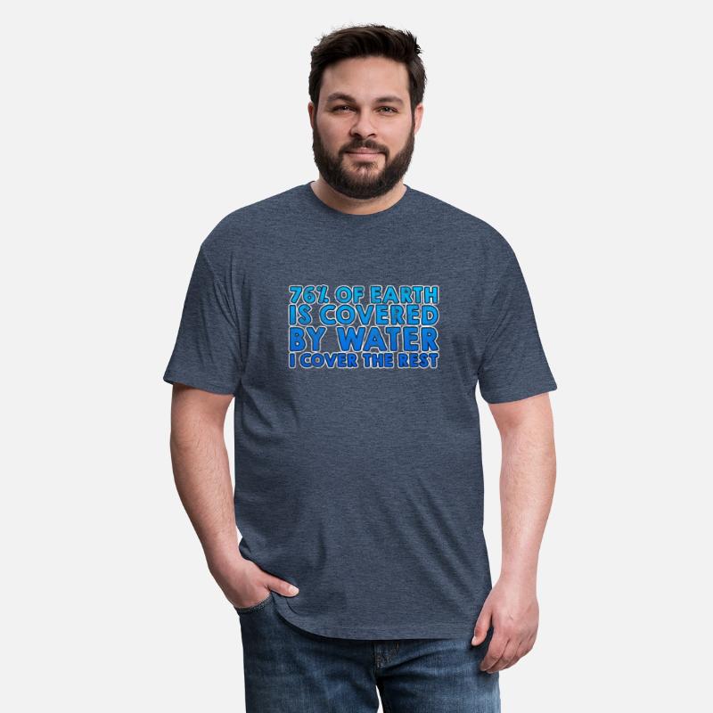 76% Of Earth Is Covered By Water I Cover The Rest3