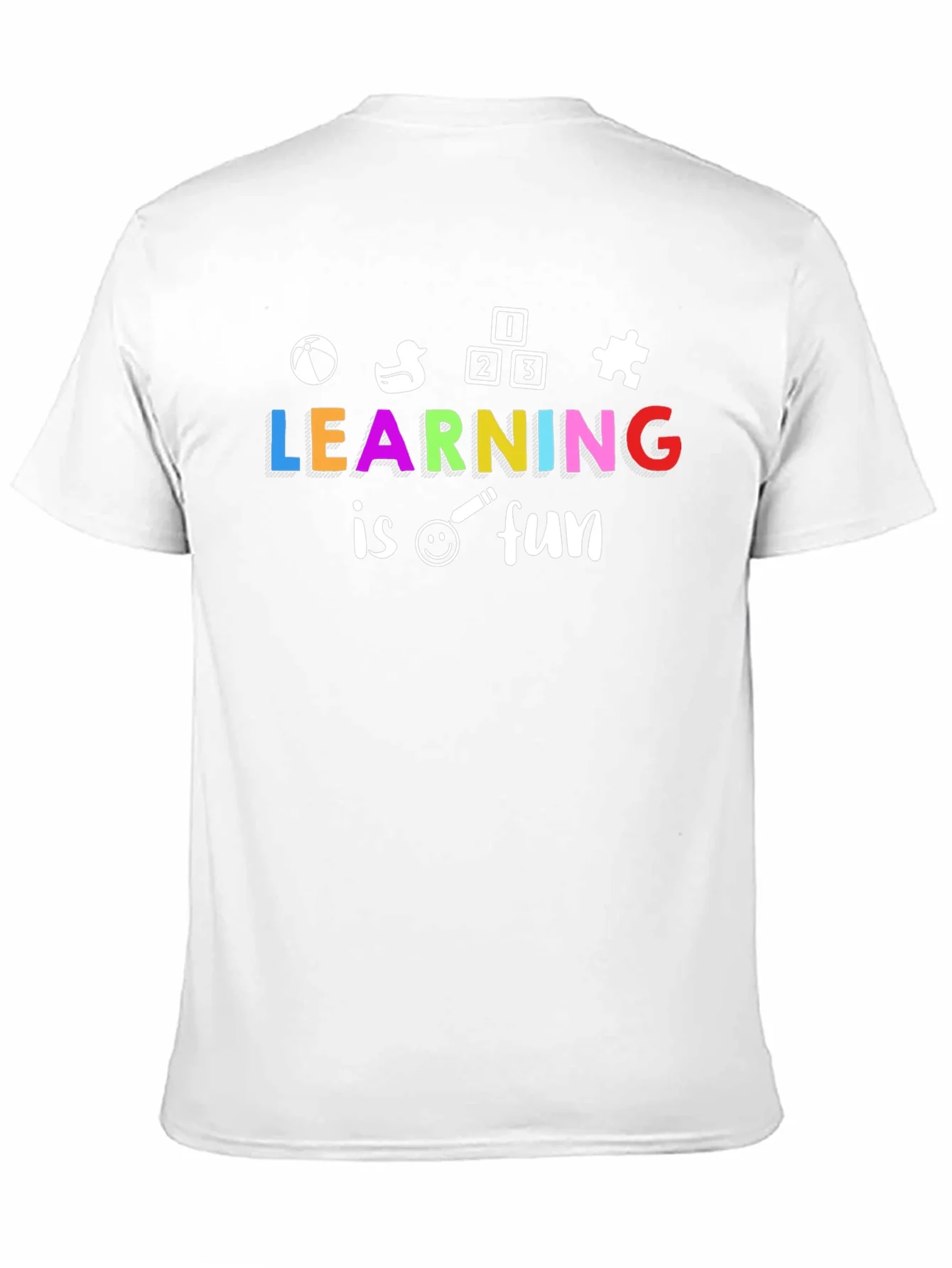 Learning is Fun T-Shirt