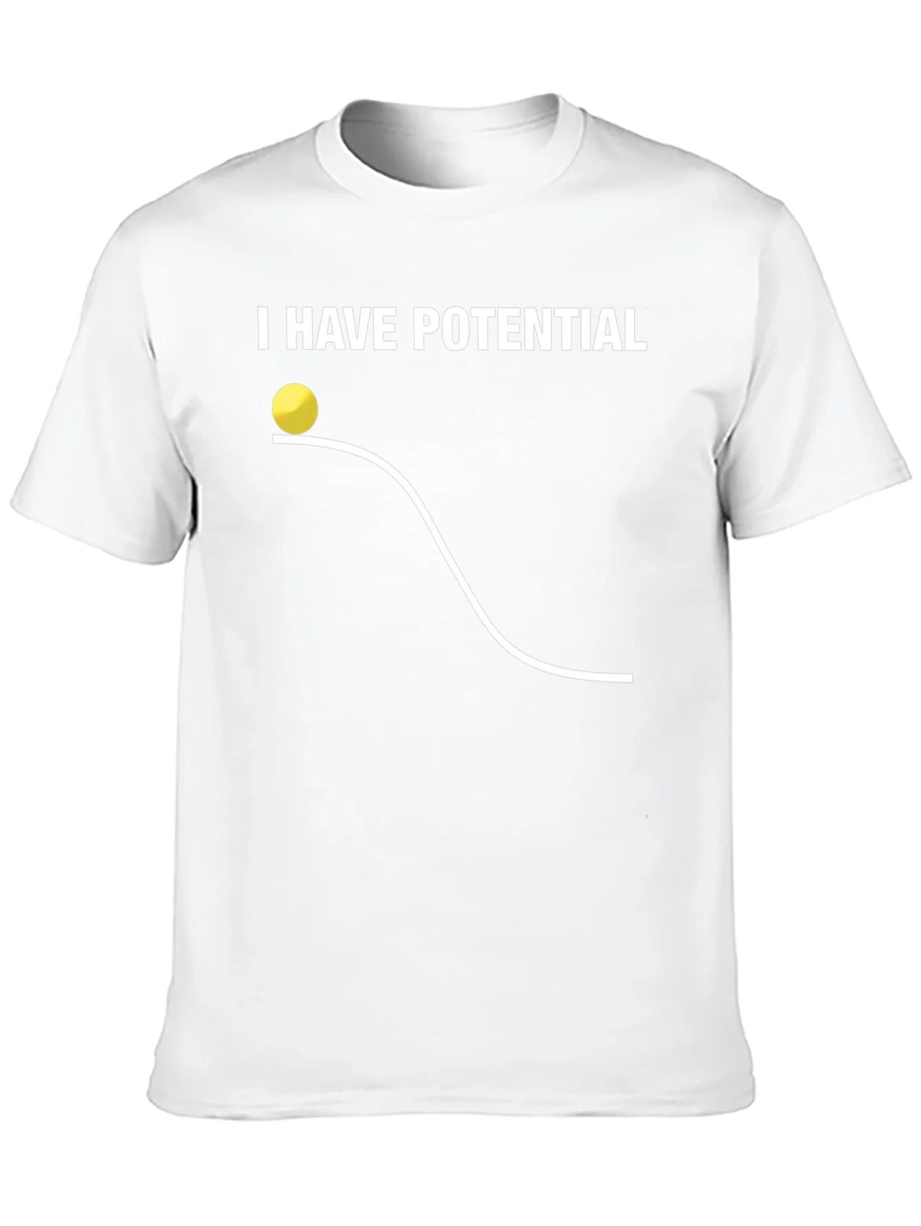 I Have Potential Physics Pun T-Shirt