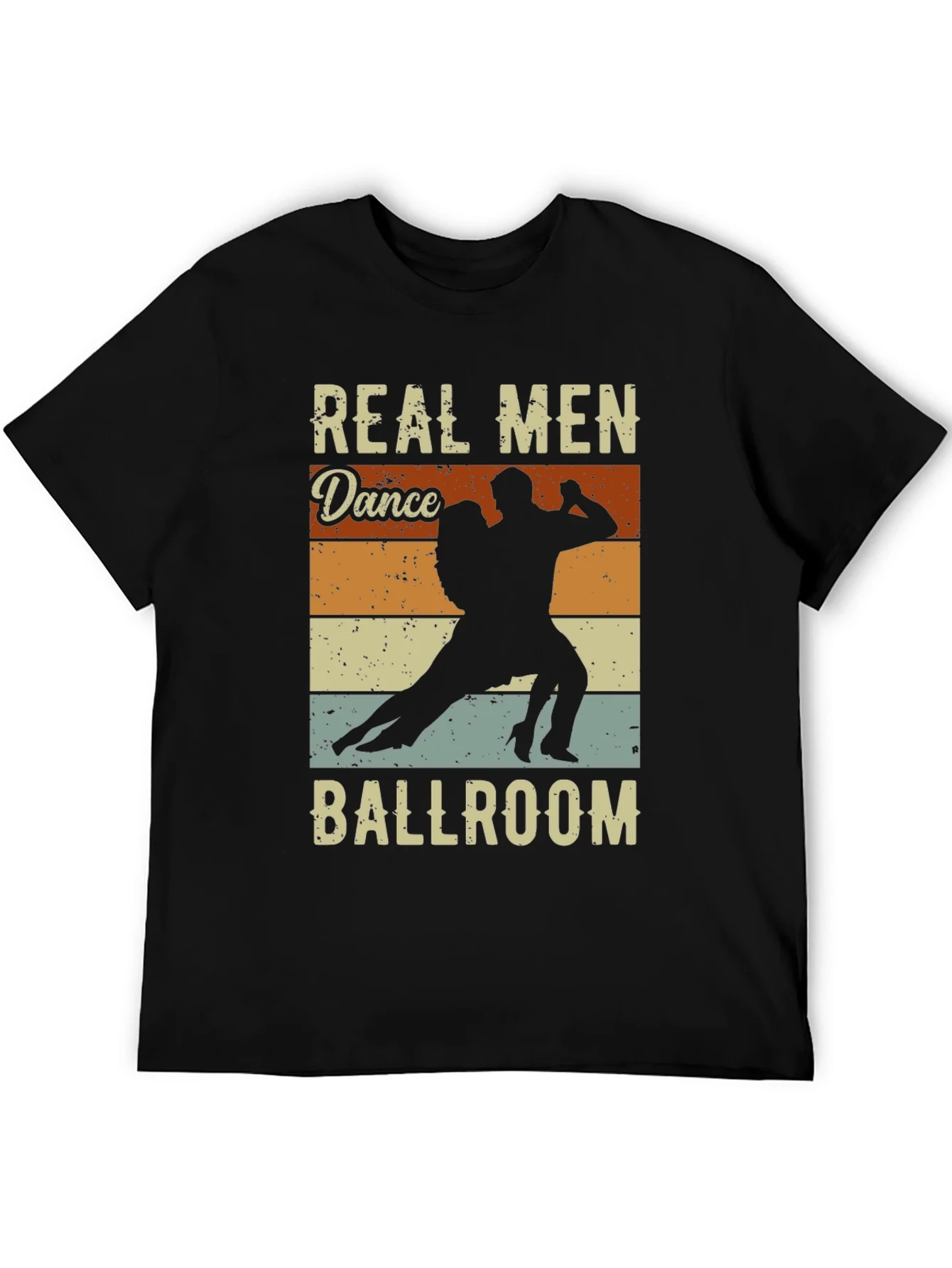 Real Men Dance Ballroom T-Shirt