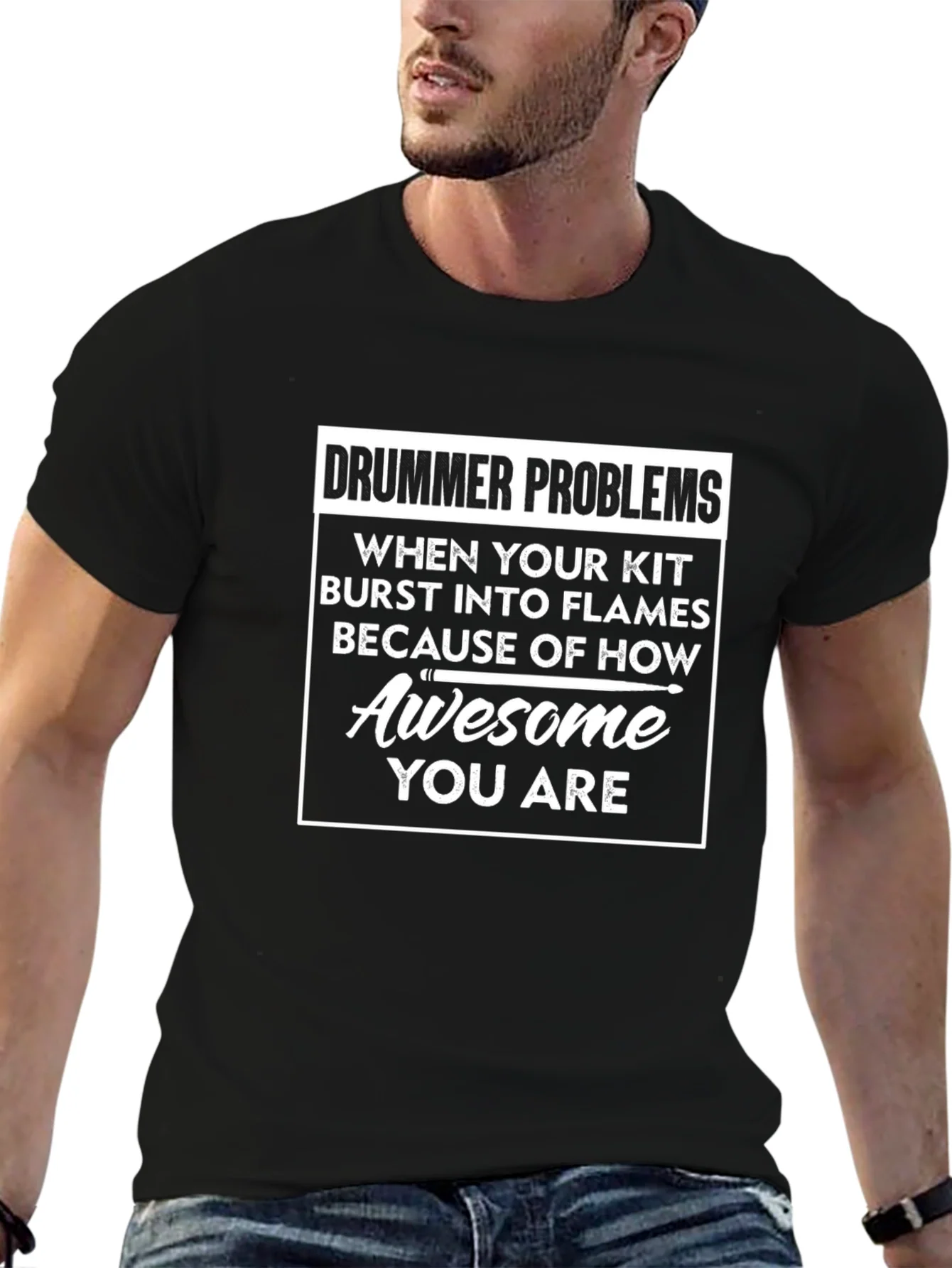 Drummer Problems T-Shirt - Awesome Drummer Tee