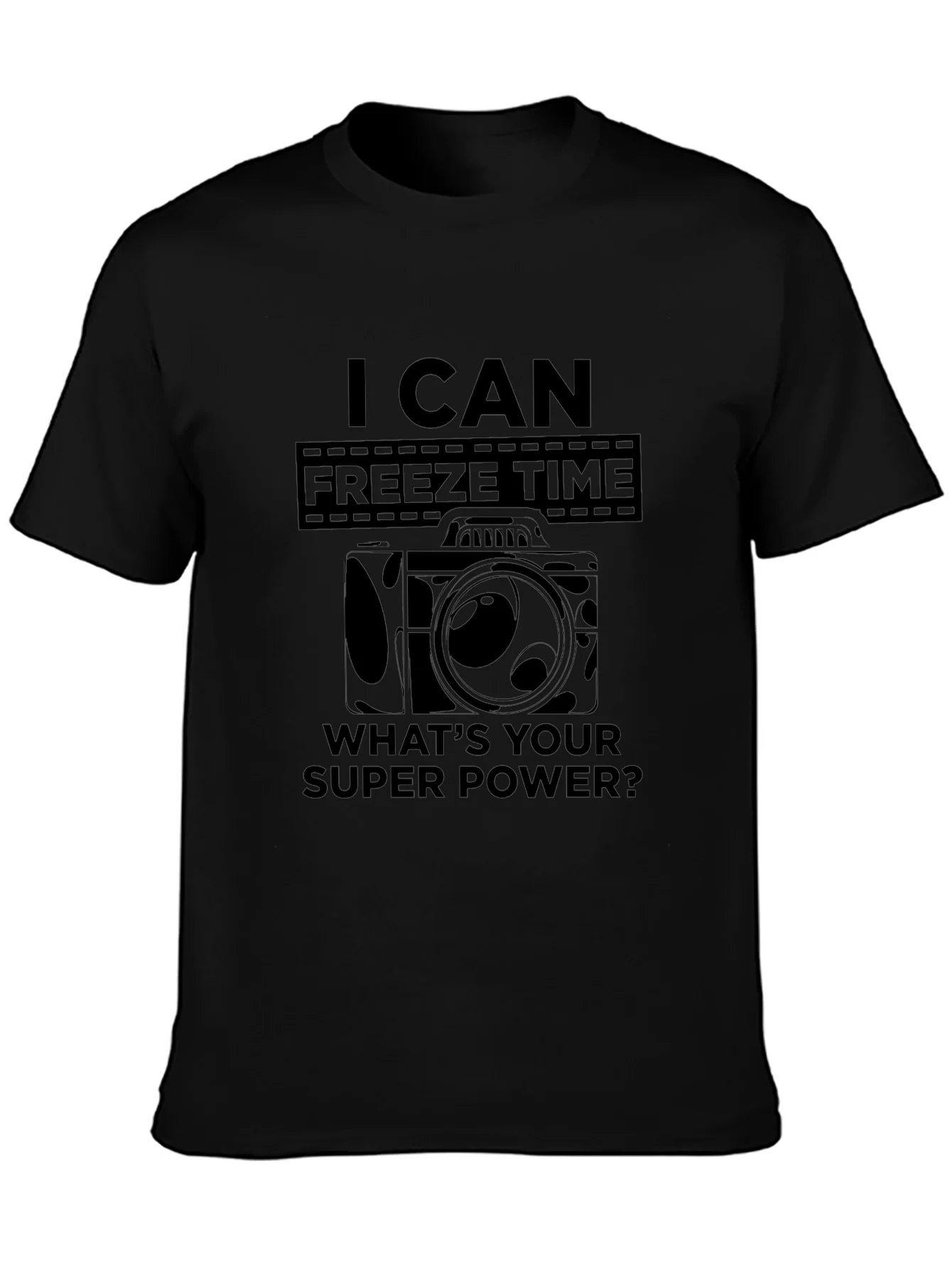 I Can Freeze Time - Photographer T-Shirt