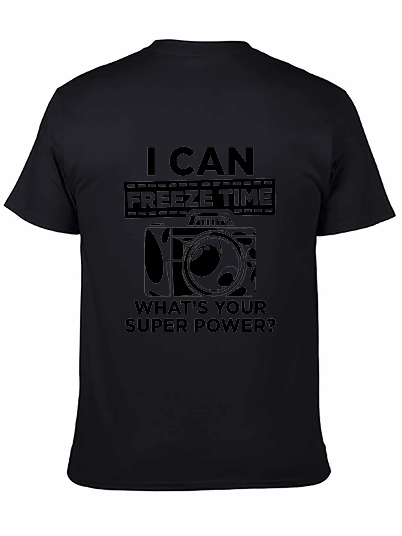 I Can Freeze Time - Photographer T-Shirt