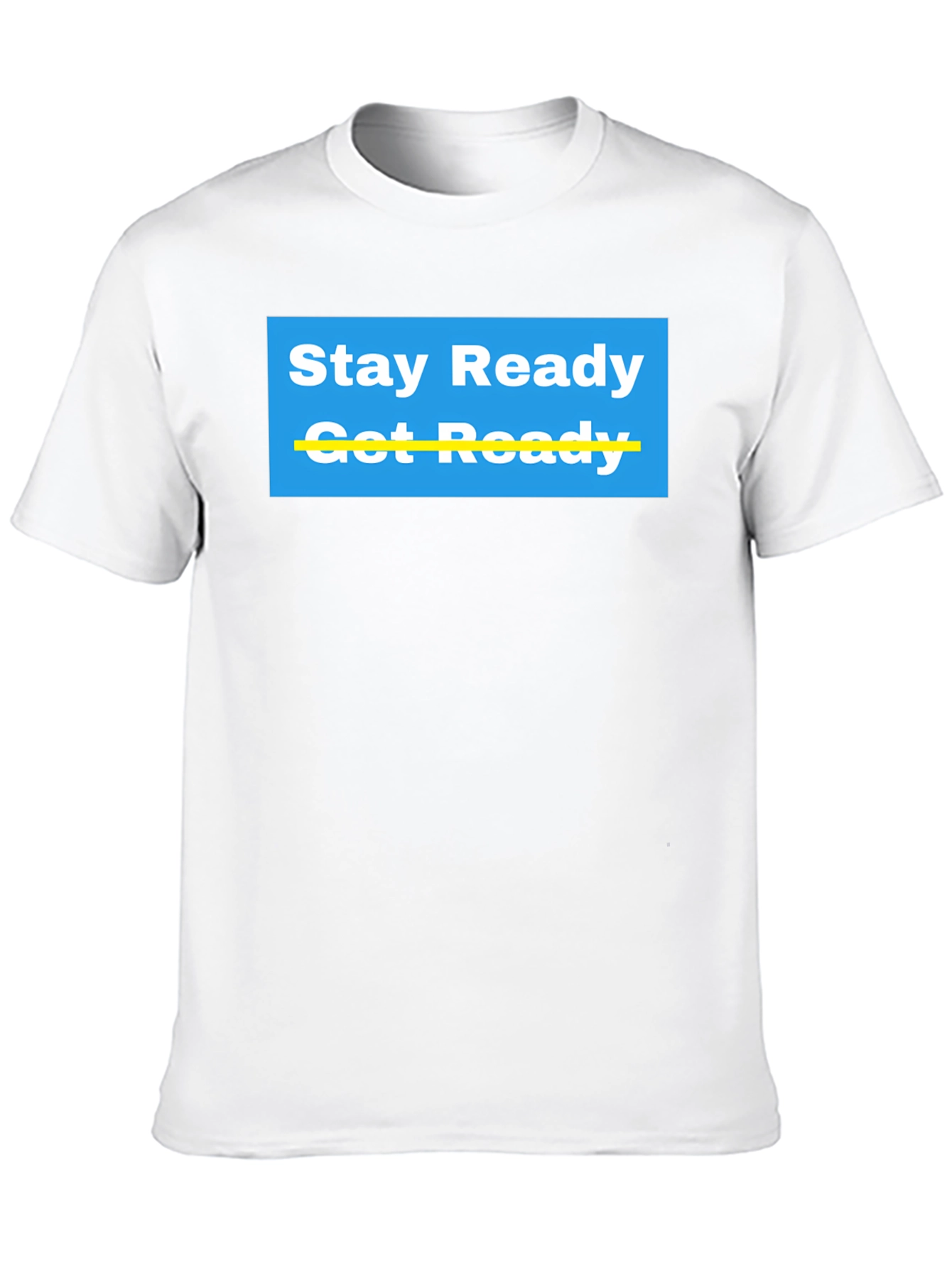 Stay Ready Graphic T-Shirt