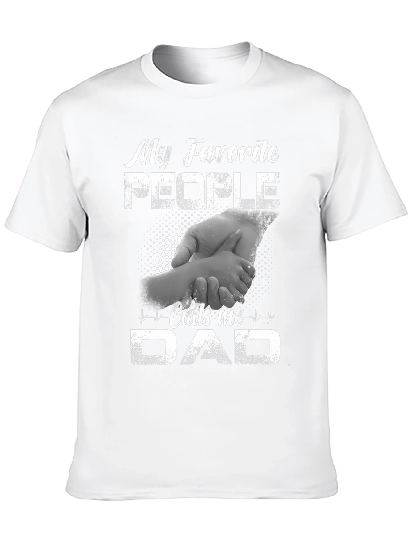 My Favorite People Call Me Dad T-Shirt