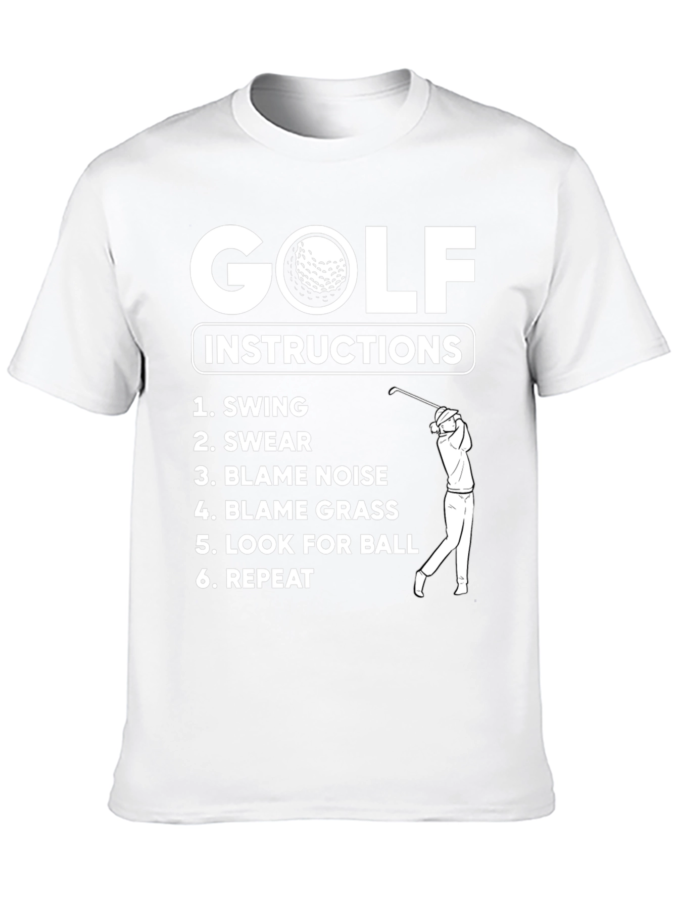 Golf Instructions T-Shirt - Funny Golfing Tee