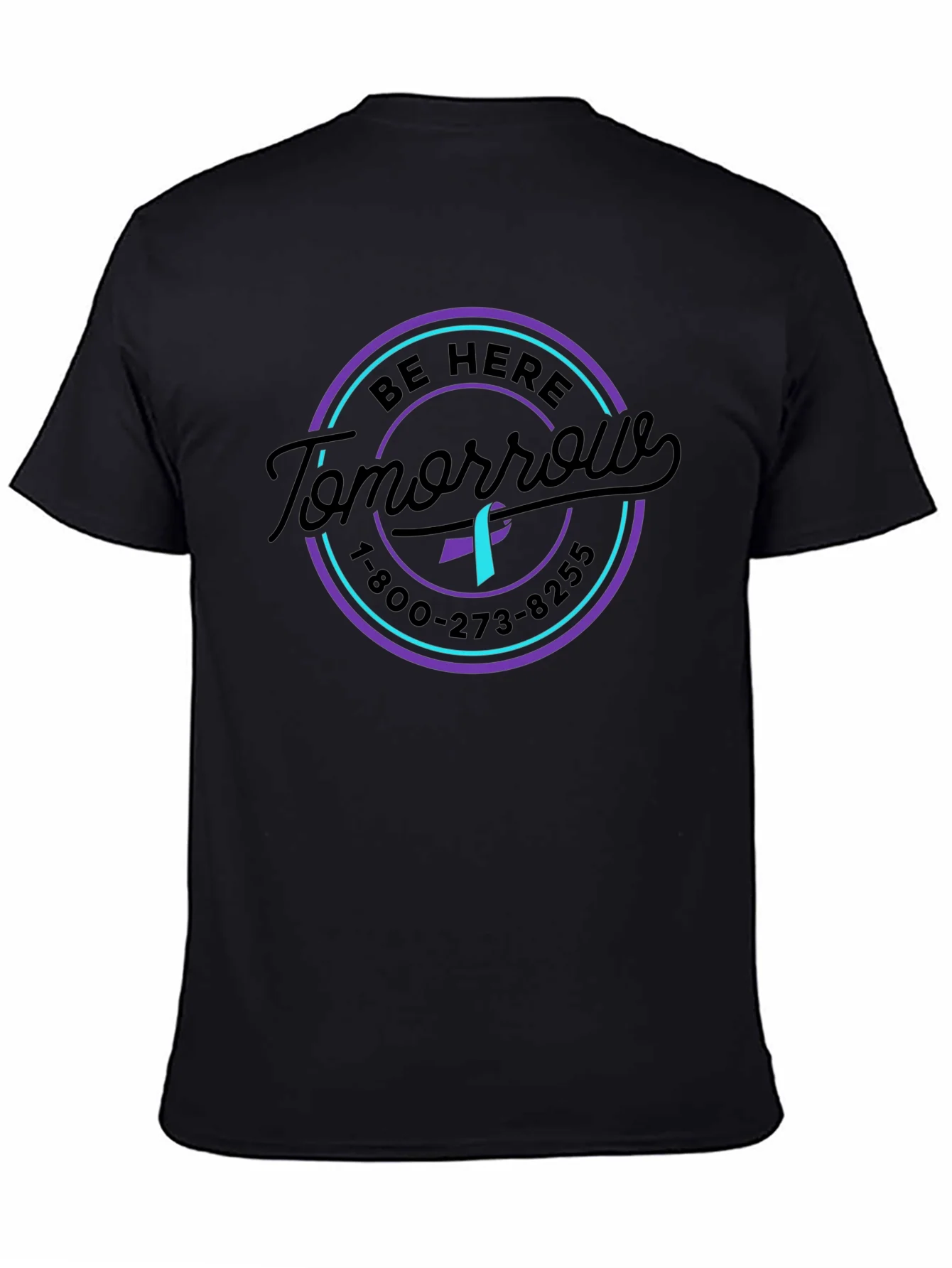 Be Here Tomorrow Suicide Prevention Awareness T-Shirt