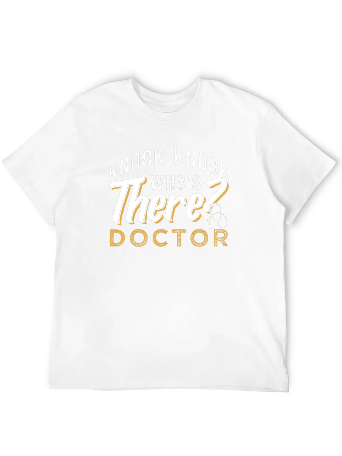 Knock Knock Doctor T-Shirt Funny Tee Gift