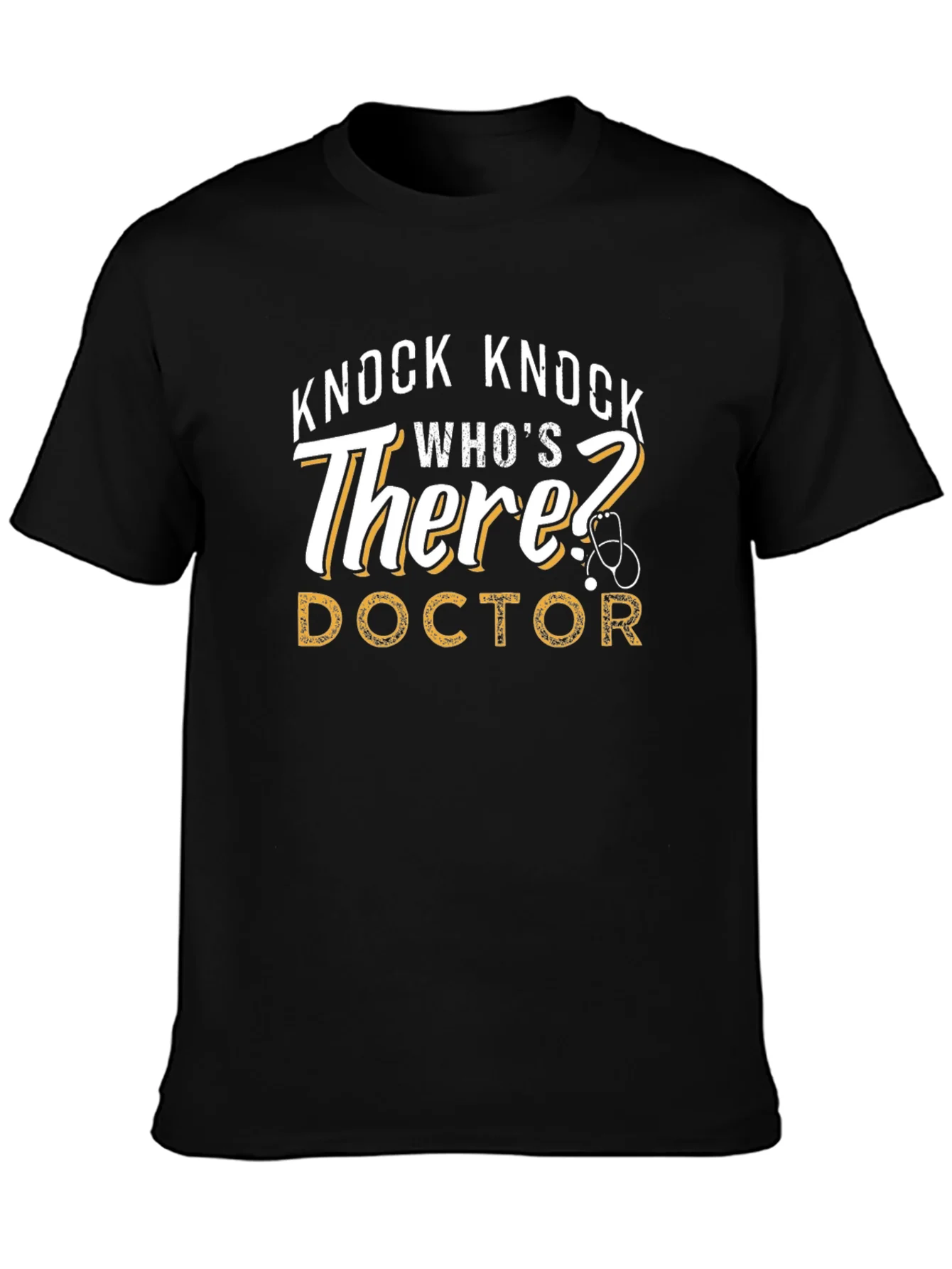 Knock Knock Doctor T-Shirt Funny Tee Gift