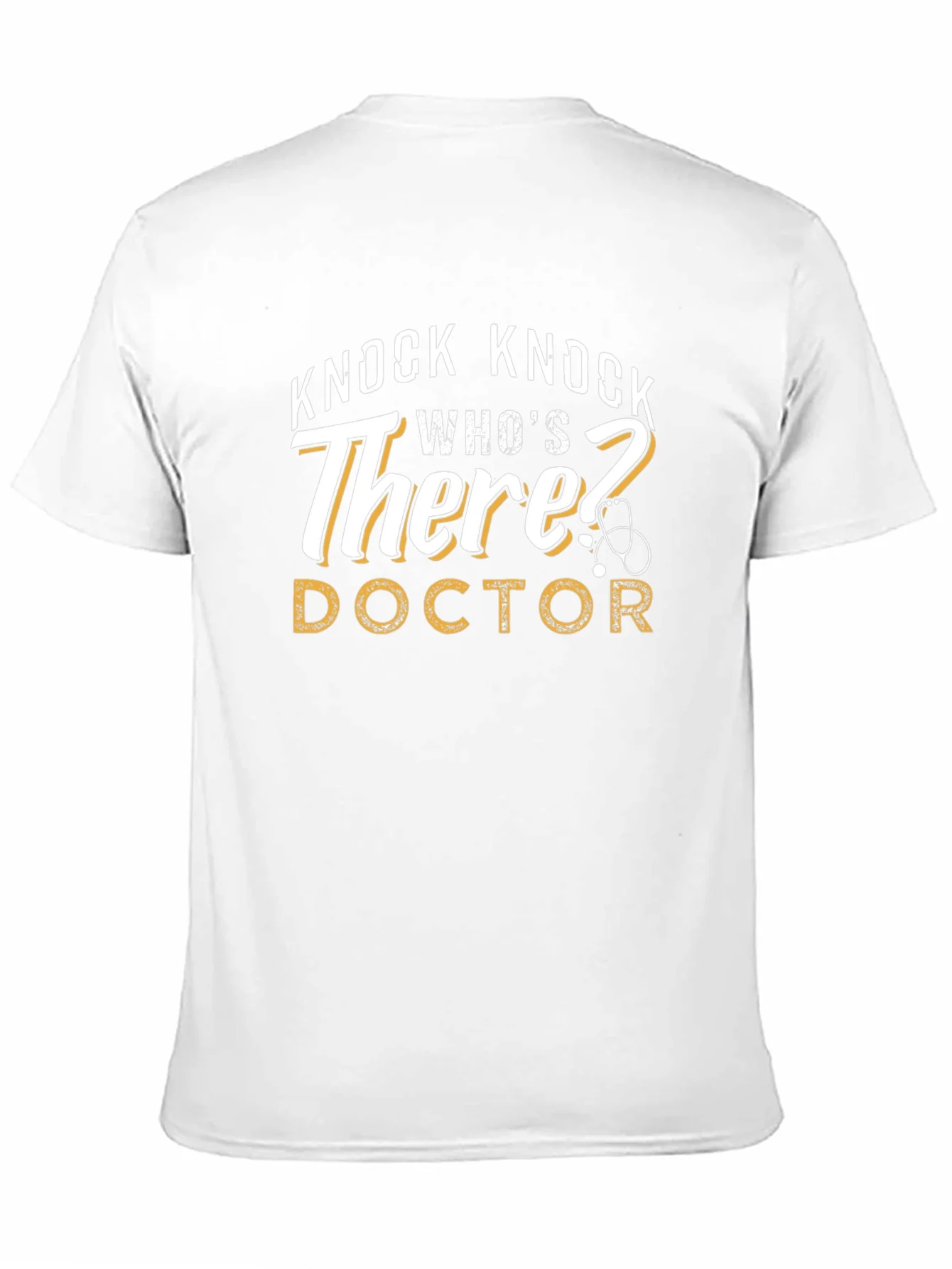 Knock Knock Doctor T-Shirt Funny Tee Gift