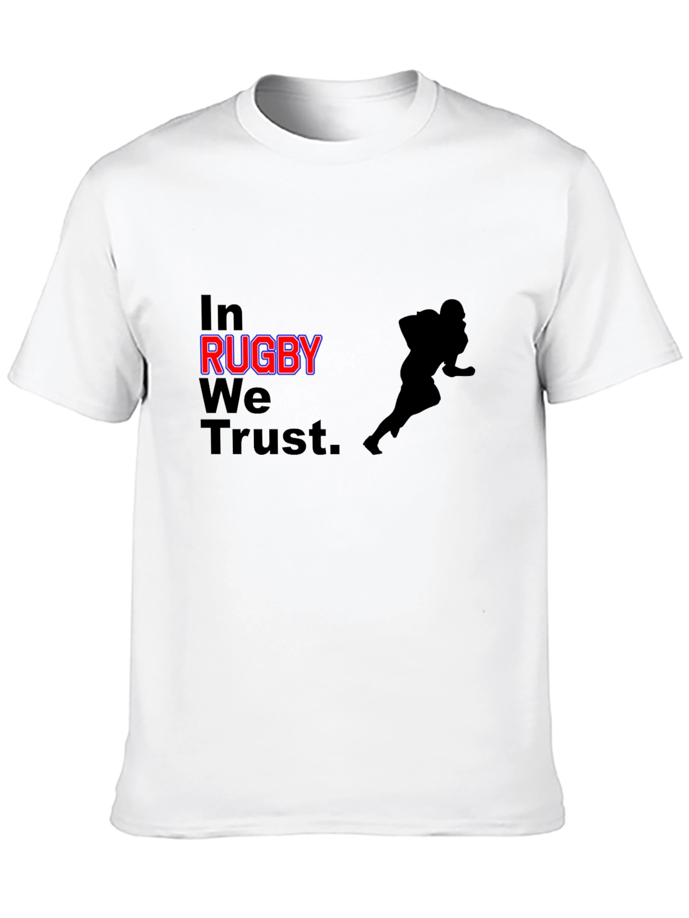Rugby Fan T-Shirt - In Rugby We Trust