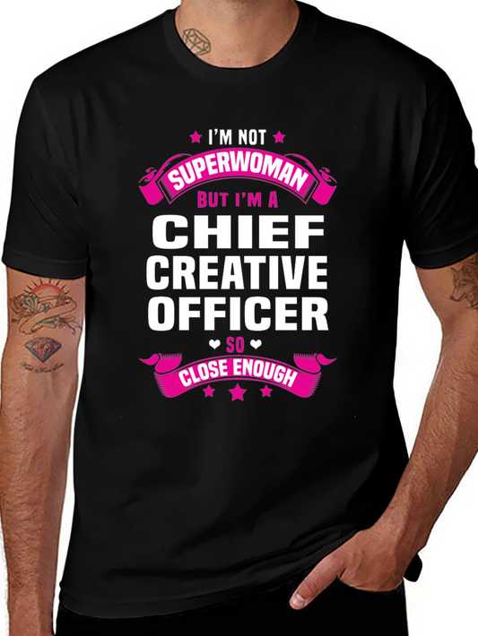 Chief Creative Officer T-Shirt - Superwoman Alternative