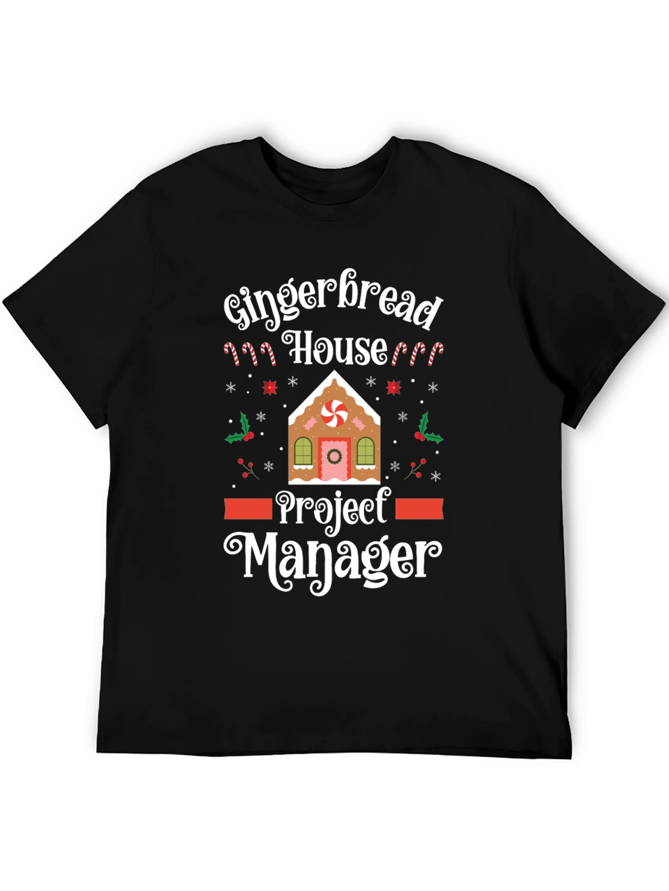 Gingerbread House Project Manager Funny Christmas T-Shirt