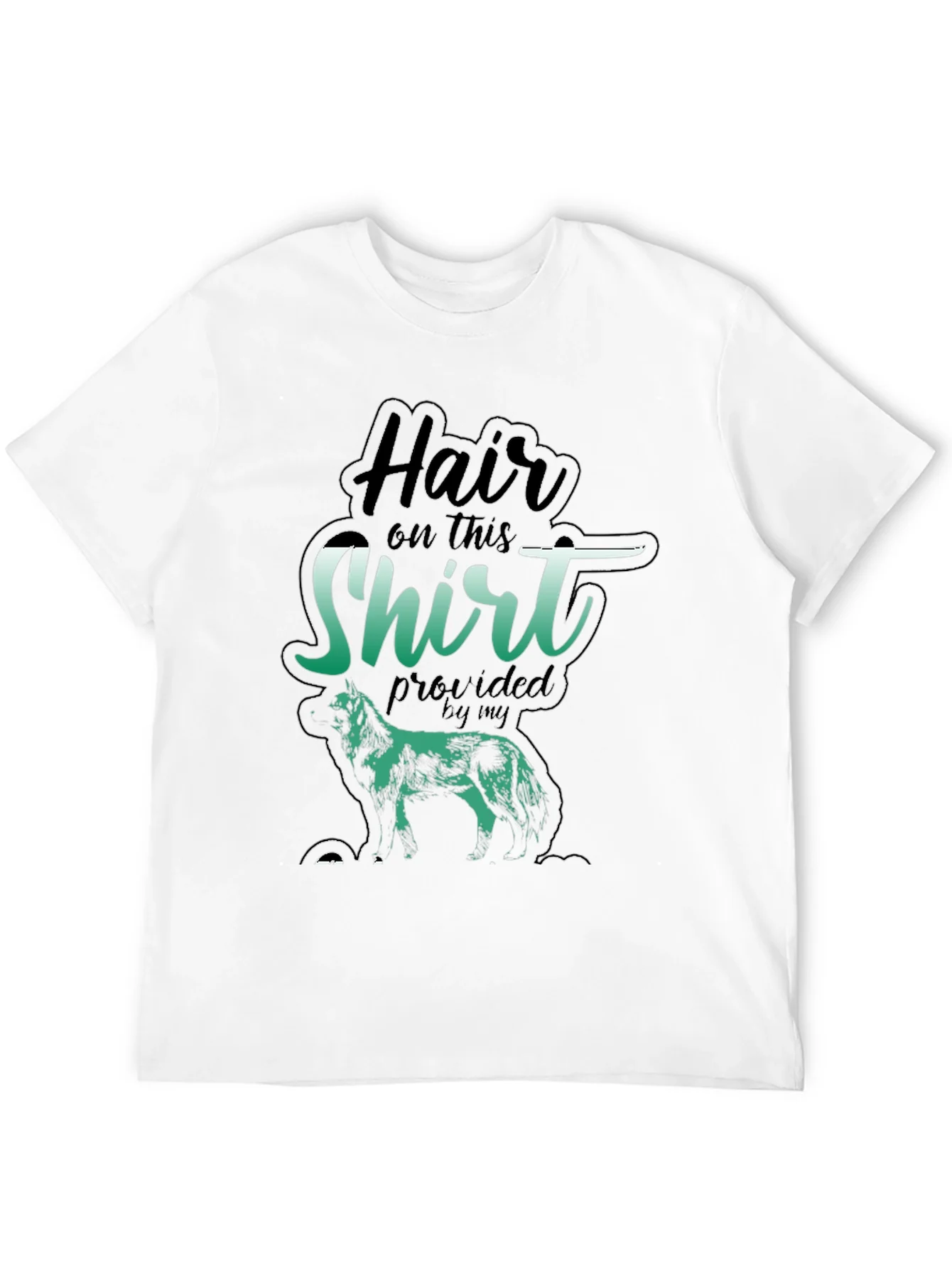 Hair On This Shirt Dog T-Shirt