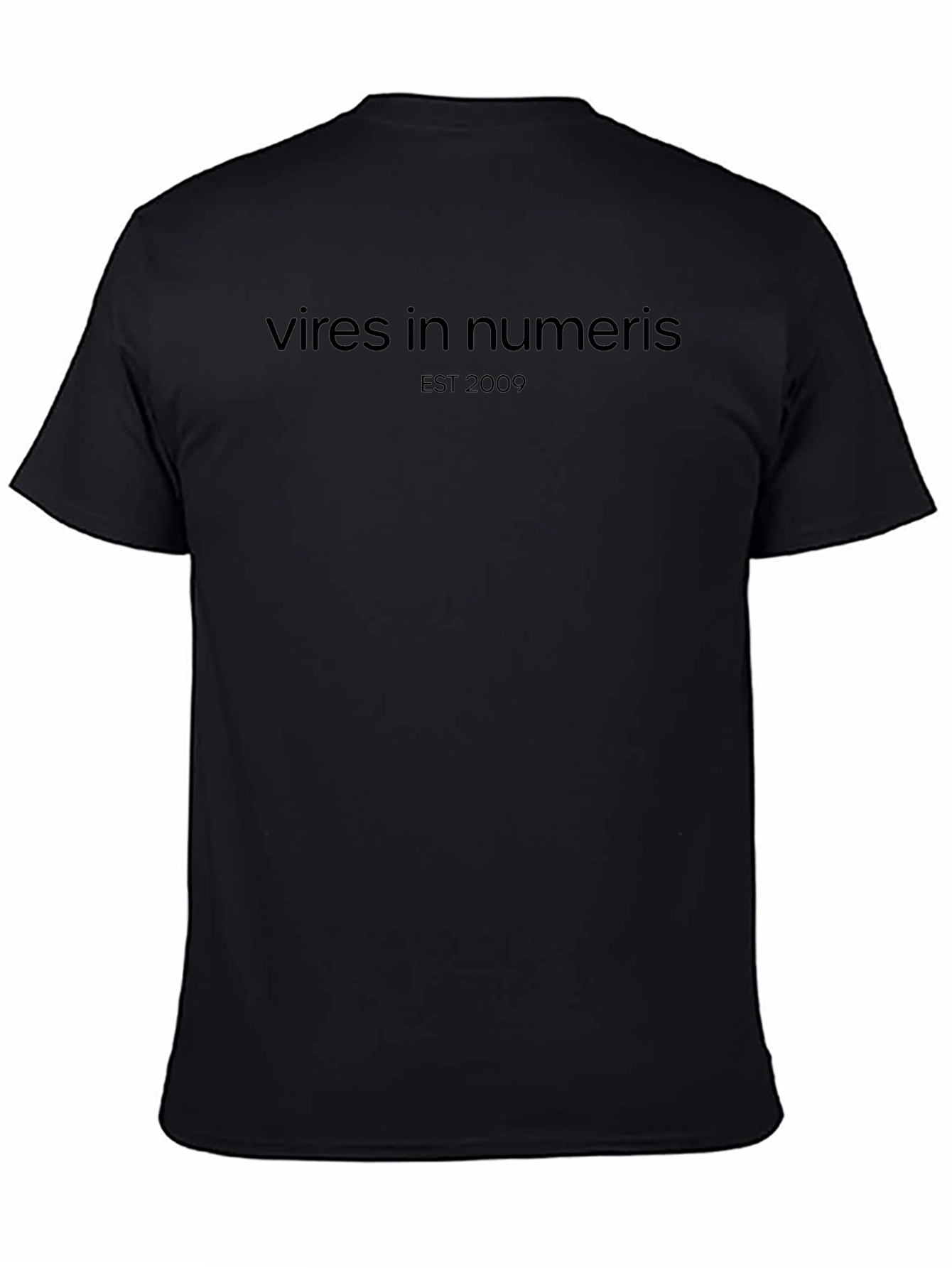 Vires In Numeris EST 2009 Black T-Shirt